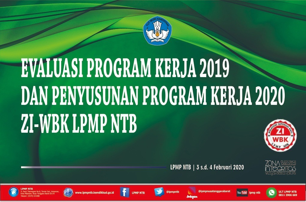 EVALUASI PROGRAM 2019 DAN PENYUSUNAN PROGRAM PEMBANGUNAN ZI-WBK 2020