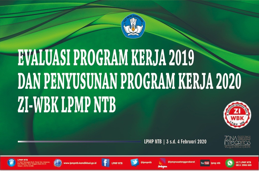 EVALUASI PROGRAM 2019 DAN PENYUSUNAN PROGRAM PEMBANGUNAN ZI-WBK 2020