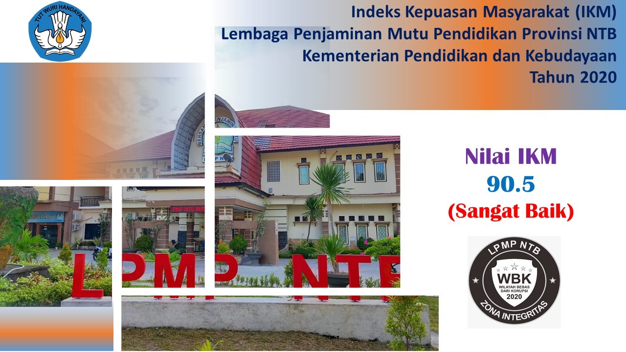 INDEKS KEPUASAN MASYARAKAT LPMP ROVINSI NTB MENINGKAT