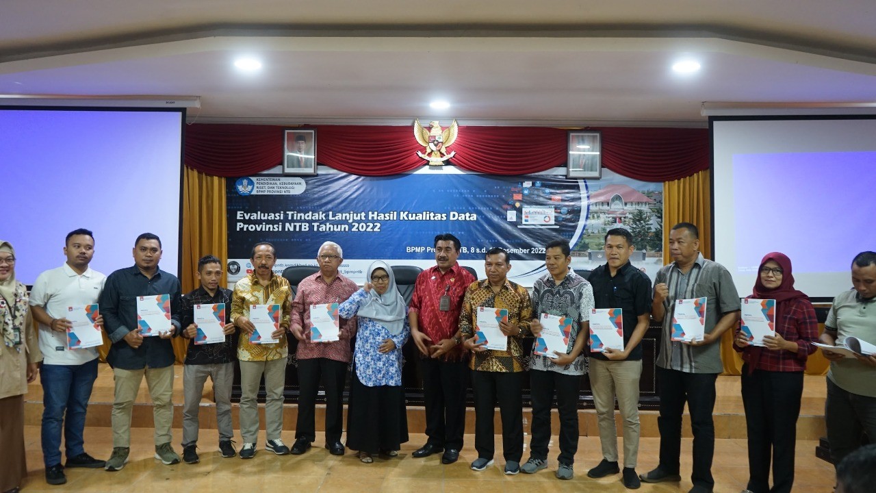 Tingkatkan Kualitas Data Dapodik , BPMP NTB Selenggarakan Kegiatan Evaluasi Tindak Lanjut Hasil Kualitas Data Provinsi NTB Tahun 2022