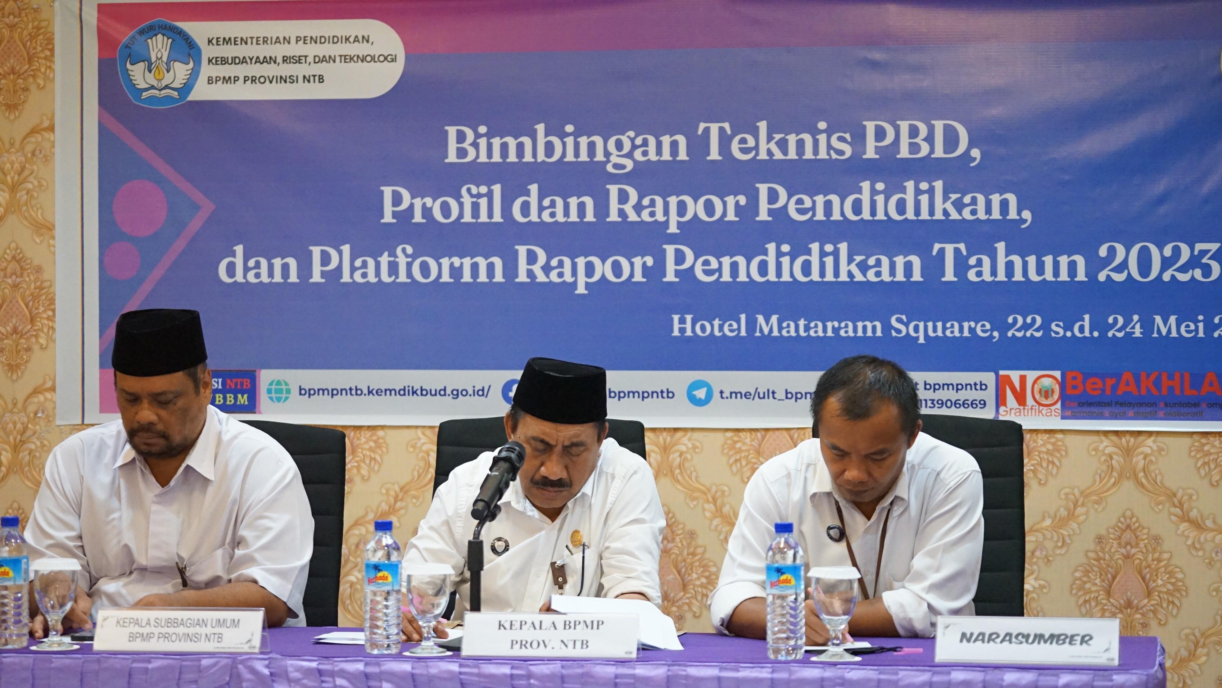 BIMBINGAN TEKNIS PBD, PROFIL DAN RAPOR PENDIDIKAN, DAN PLATFORM RAPOR PENDIDIKAN TAHUN 2023