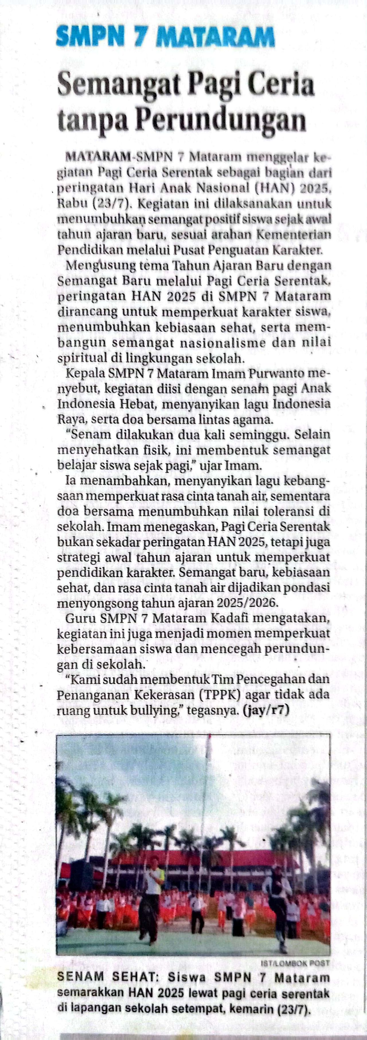 SMPN 7 MATARAM SEMANGAT PAGI CERIA TANPA PERUNDUNGAN