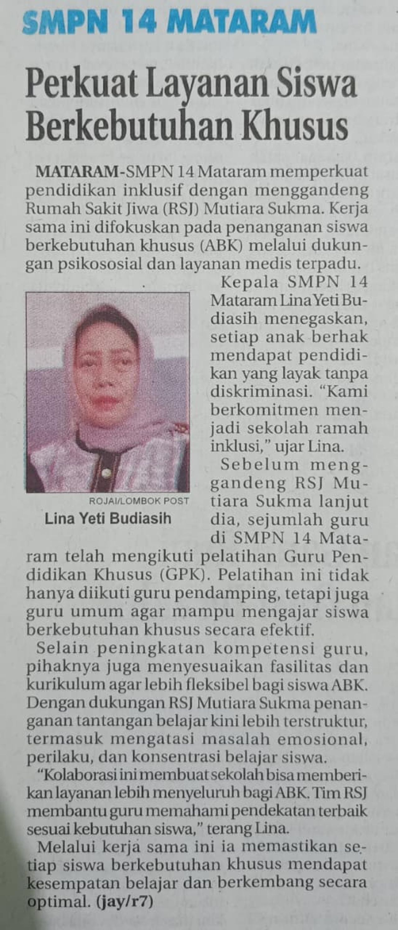 SMPN 14 MATARAM PERKUAT LAYANAN SISWA BERKEBUTUHAN KHUSUS