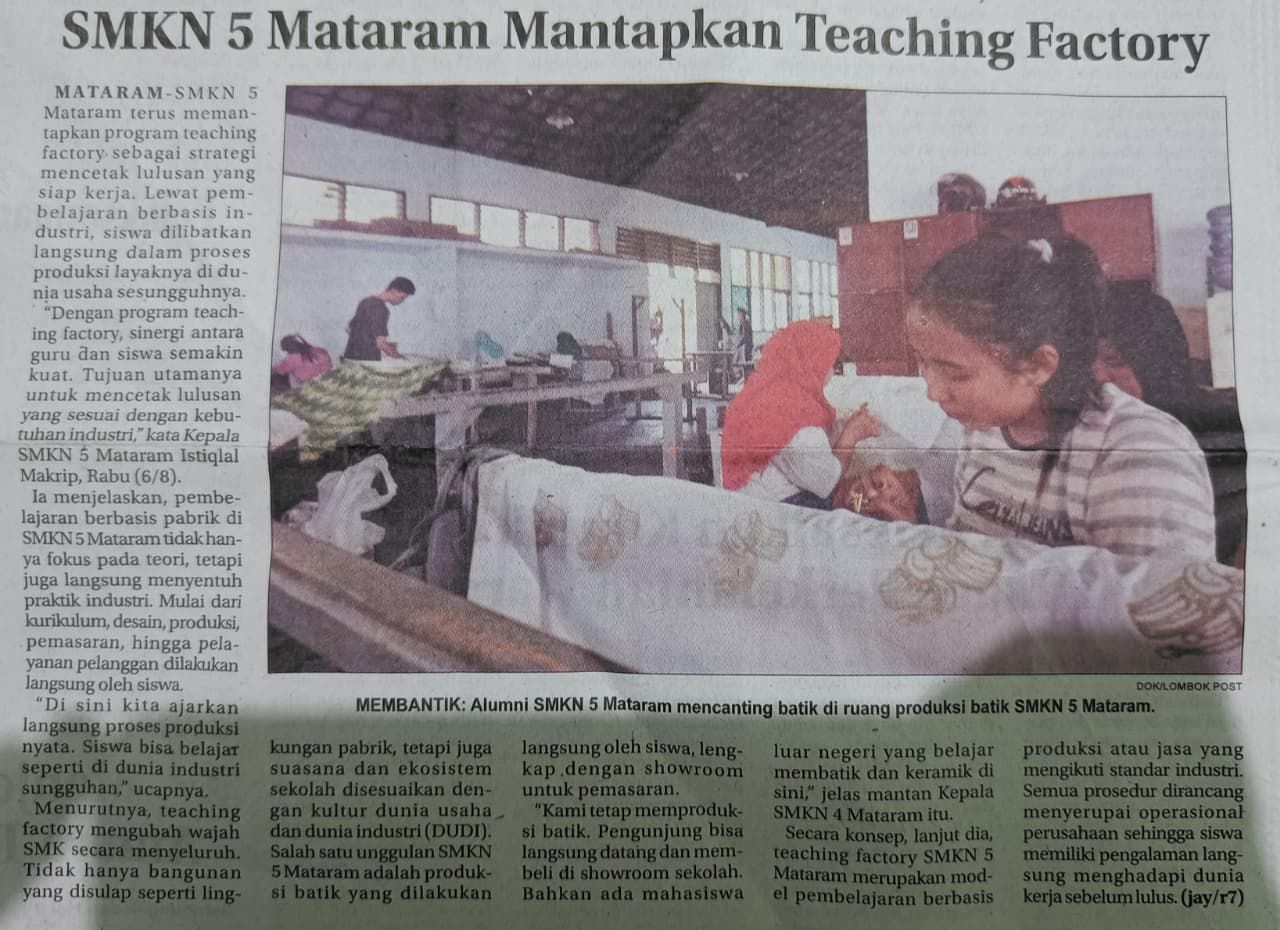 SMKN 5 MATARAM MANTAPKAN TEACHING FACTORY