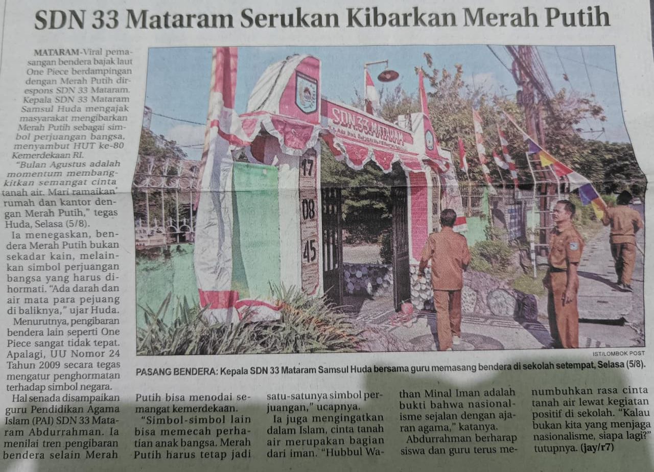 SDN 33 MATARAM SERUKAN KIBARKAN MERAH PUTIH