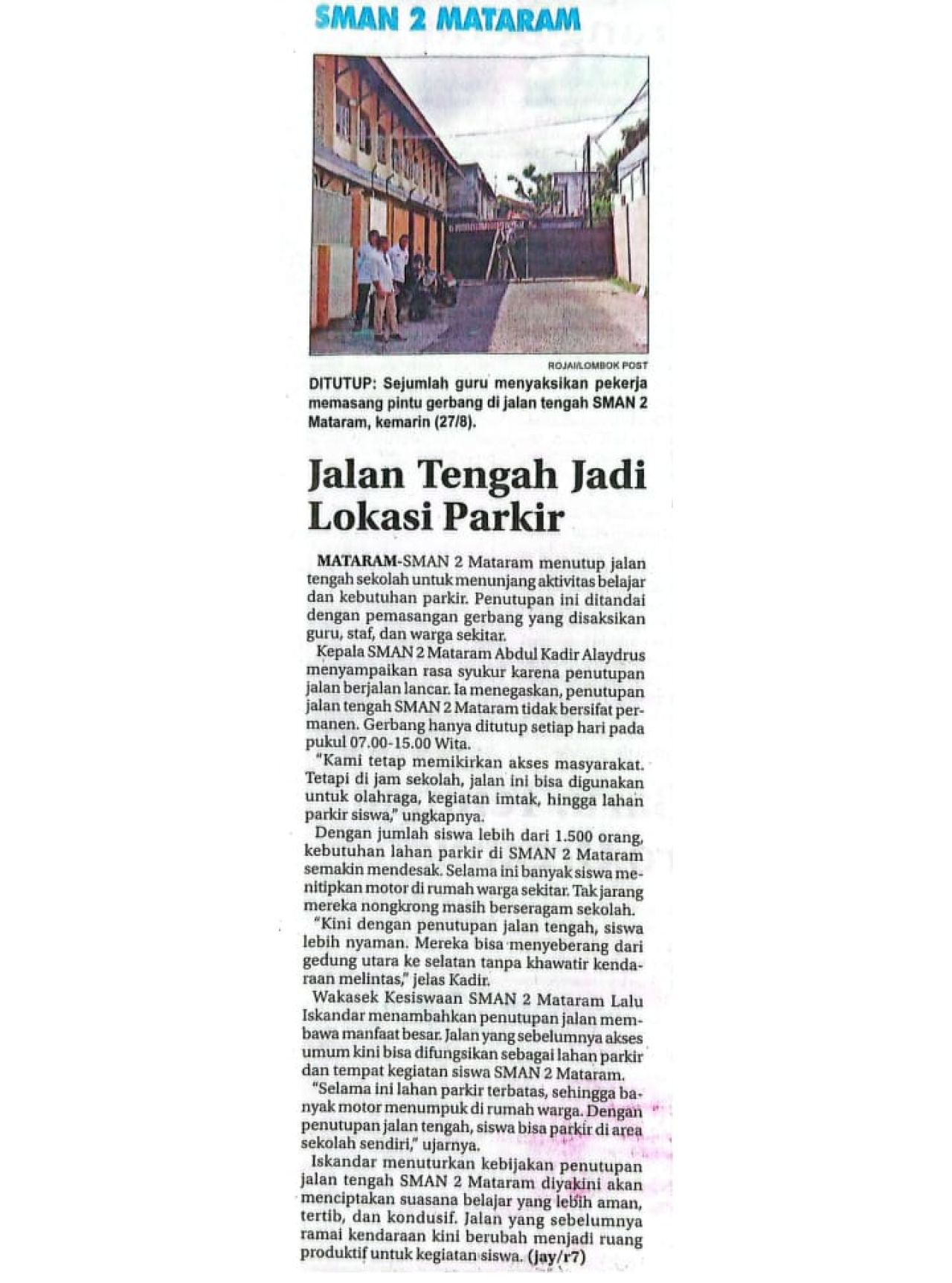 SMAN 2 MATARAM JALAN TENGAH JADI LOKASI PARKIR
