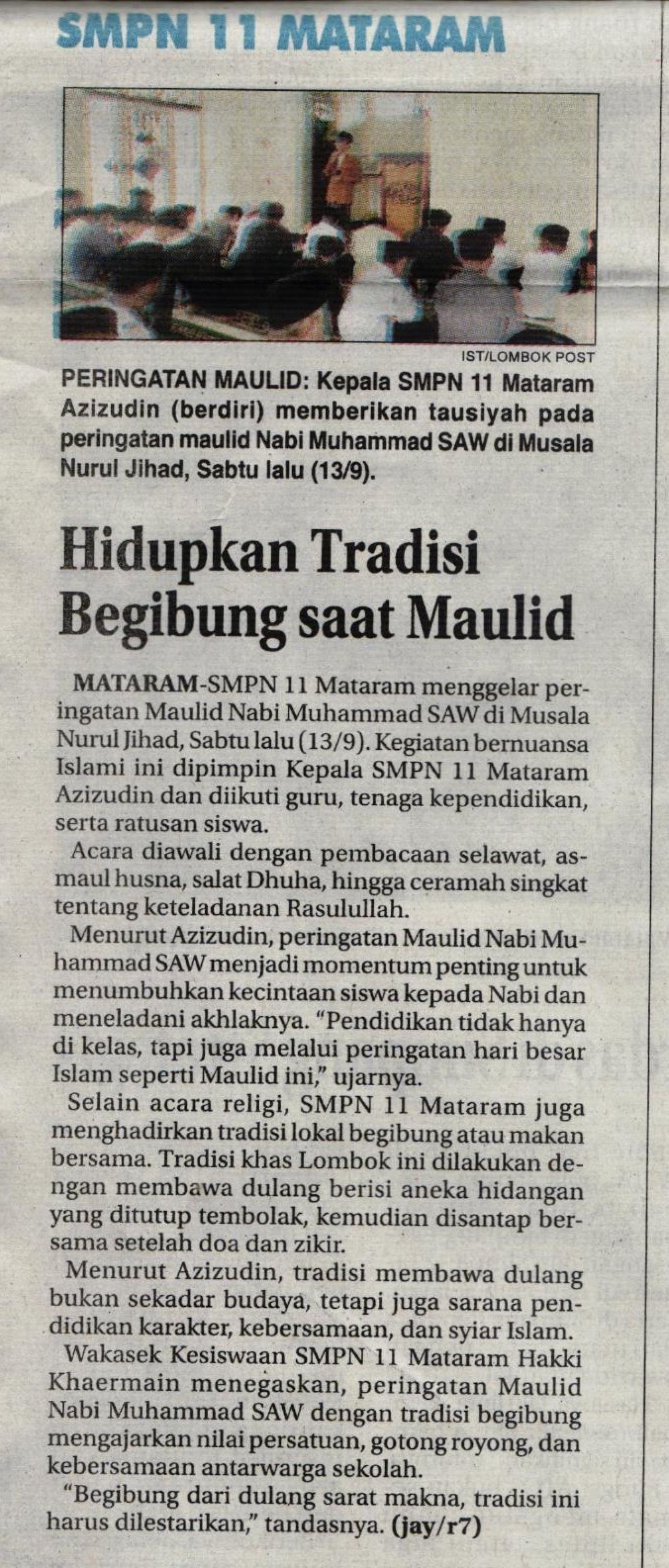 SMPN 11 MATARAM HIDUPKAN TRADISI BEGIBUNG SAAT MAULID