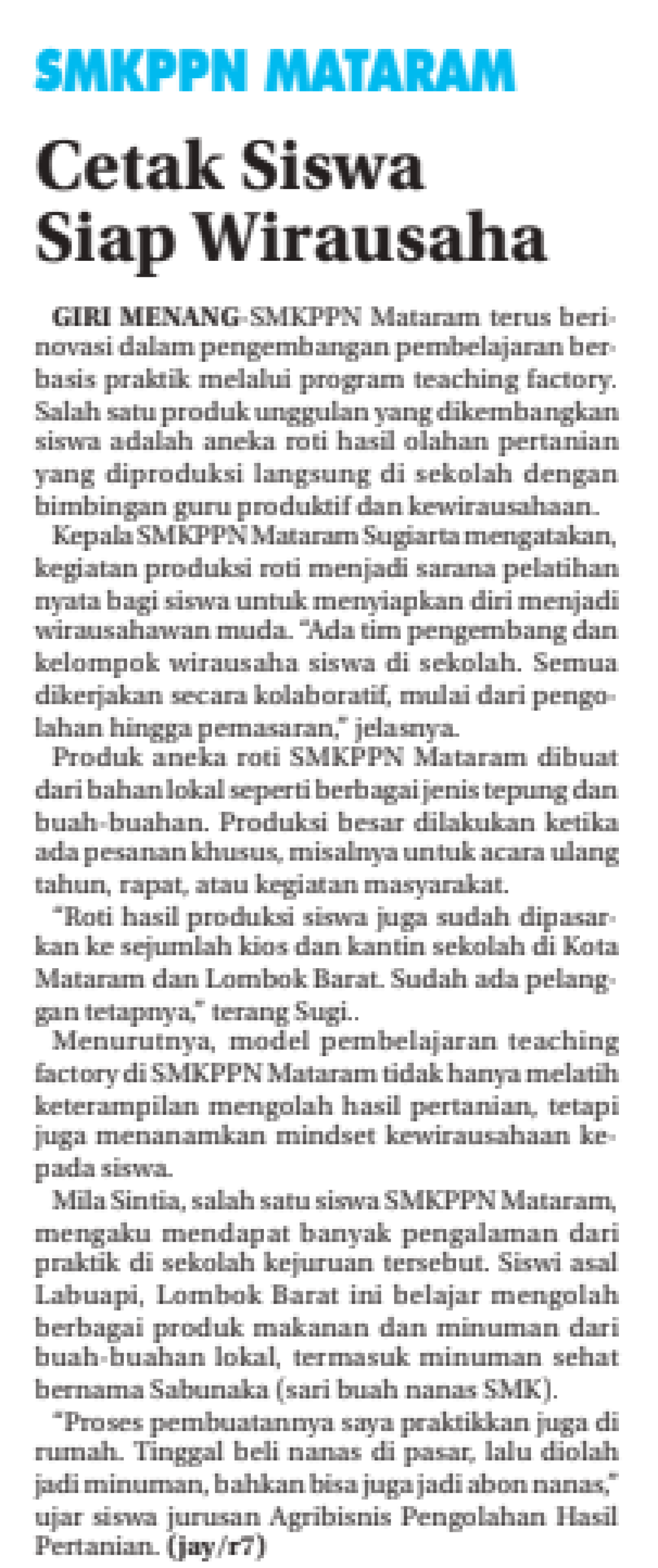 SMKPPN MATARAM CETAK SISWA SIAP WIRAUSAHA