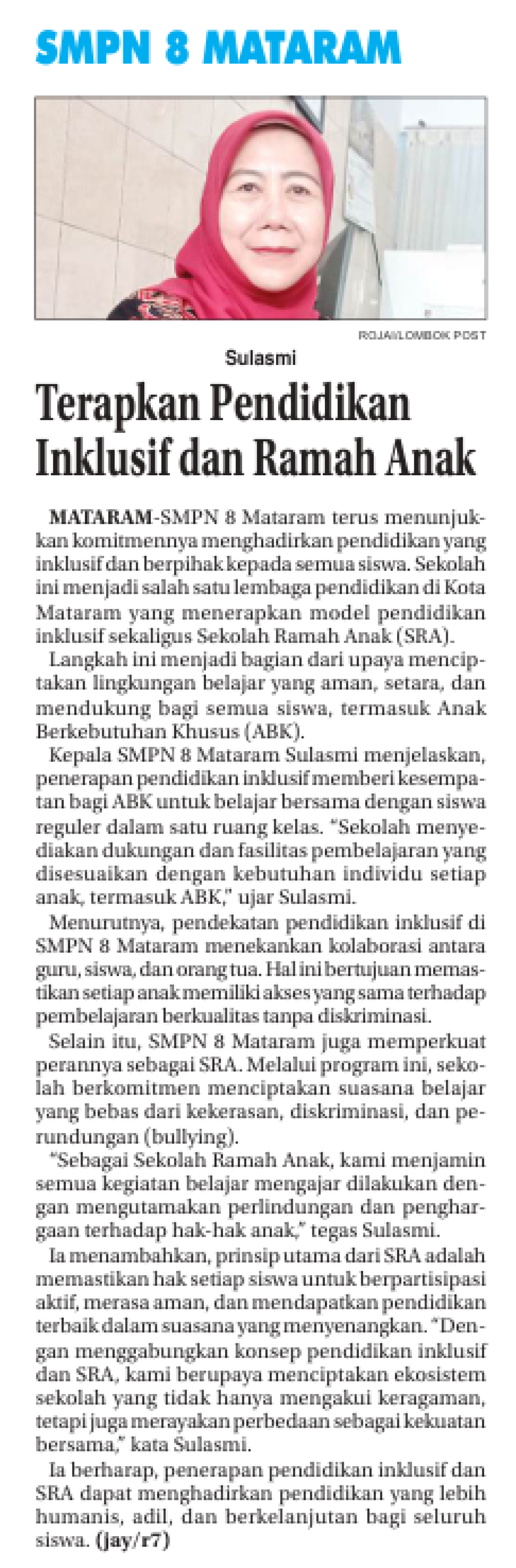 SMPN 8 MATARAM, TERAPKAN PENDIDIKAN INKLUSIF DAN RAMAH ANAK