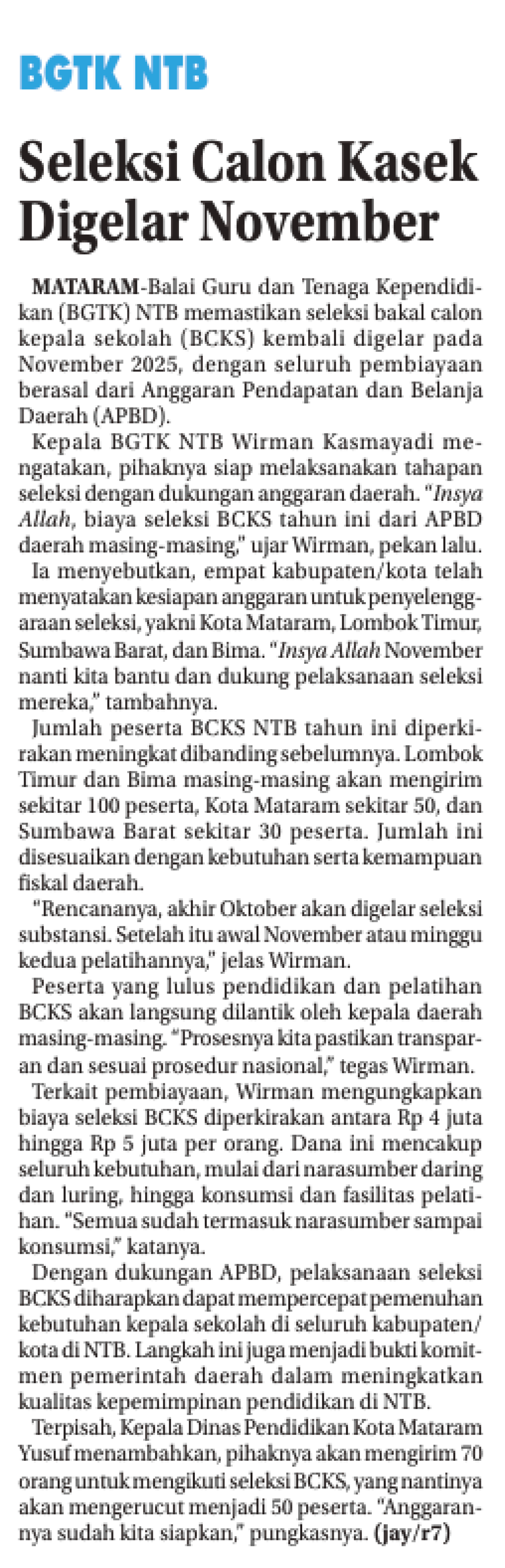 BGTK NTB, SELEKSI CALON KASEK DIGELAR NOVEMBER