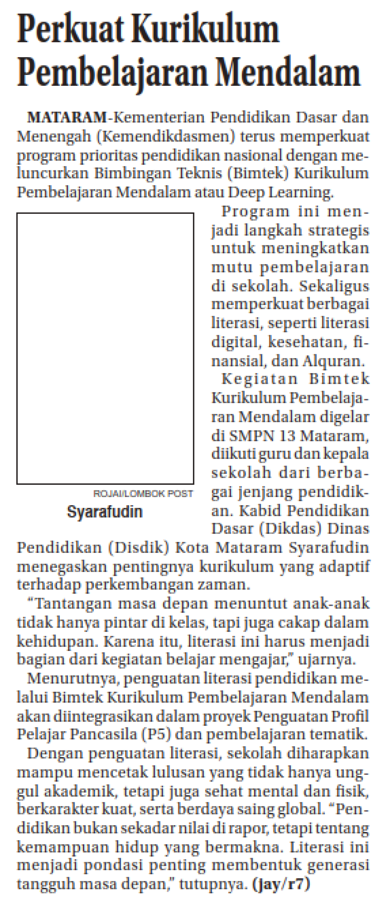Perkuat Kurikulum Pembelajaran Mendalam