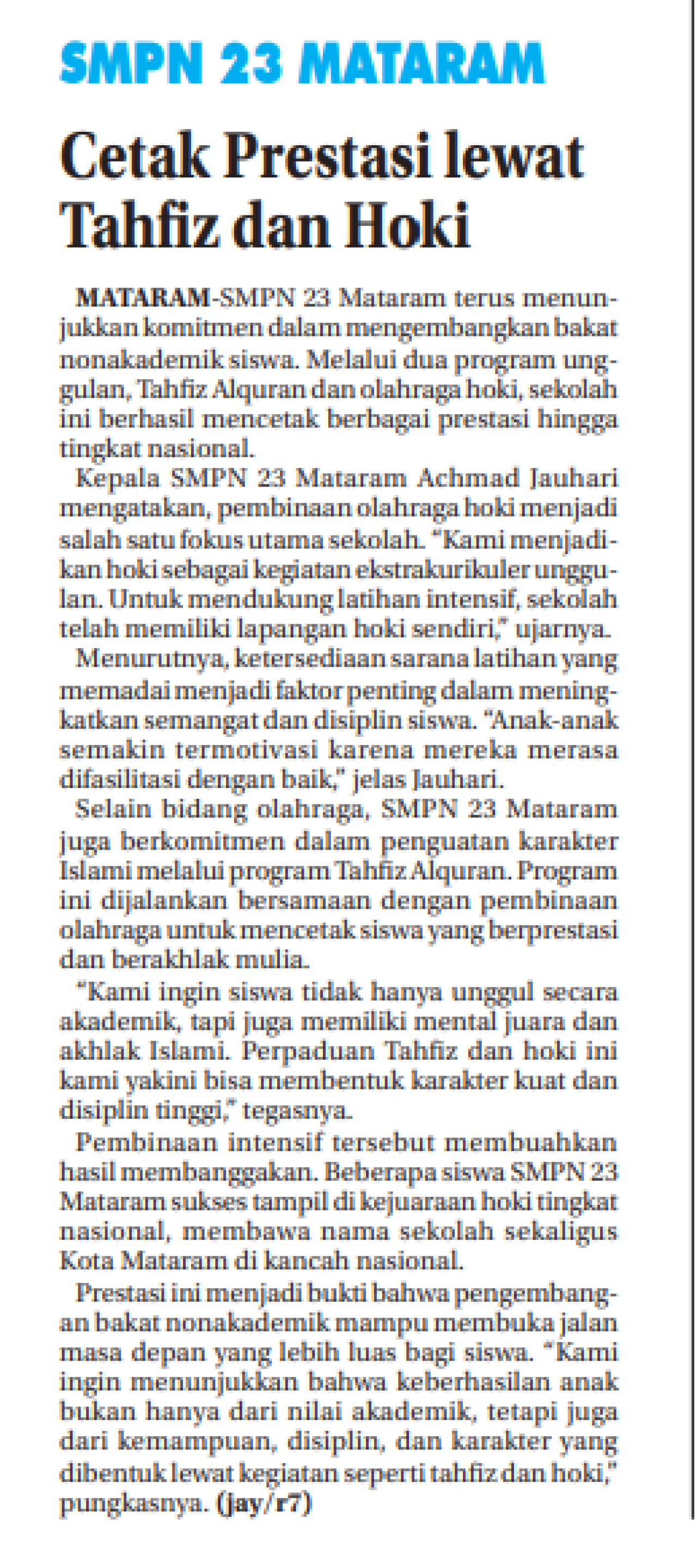 SMPN 23 MATARAM CETAK PRESTASI LEWAT TAHFIZ DAN HOKI