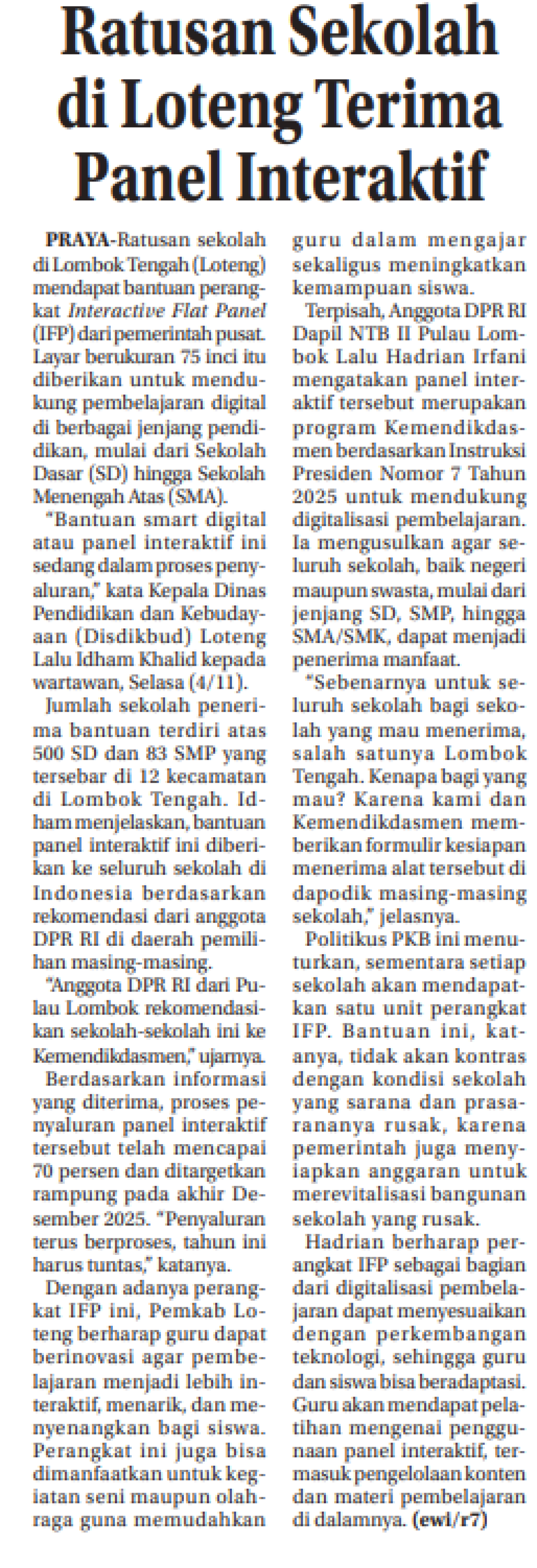 RATUSAN SEKOLAH DI LOTENG TERIMA PANEL INTERAKTIF