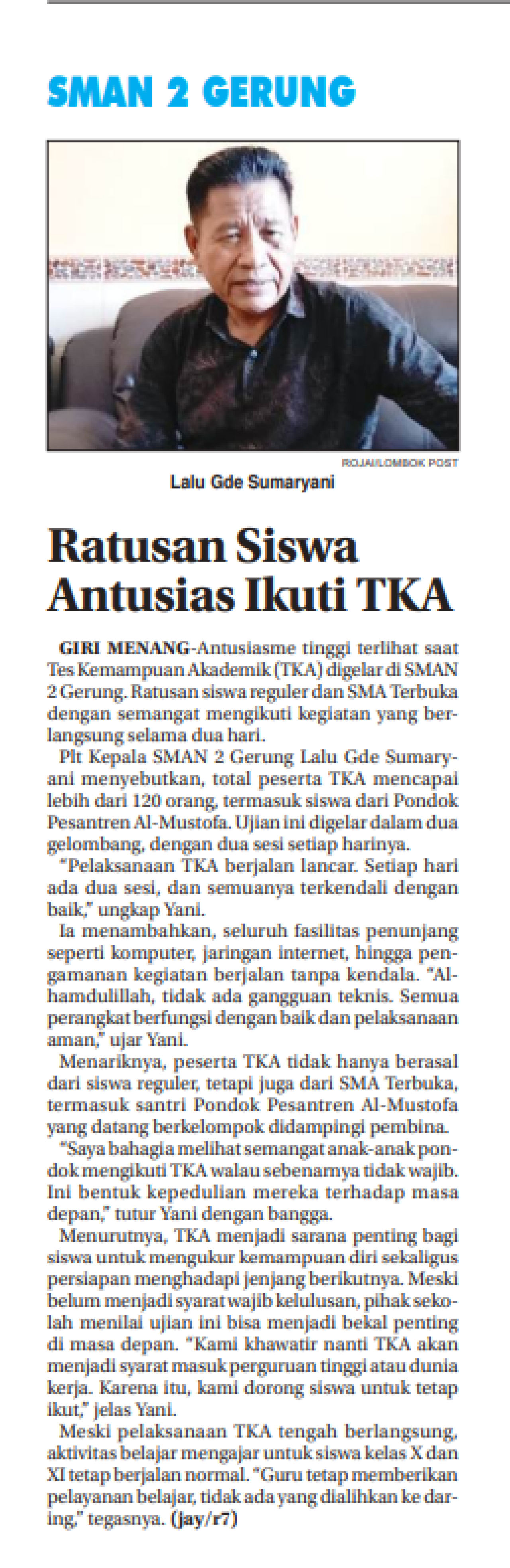 SMAN 2 GERUNG  RATUSAN SISWA ANTUSIAS IKUTI TKA
