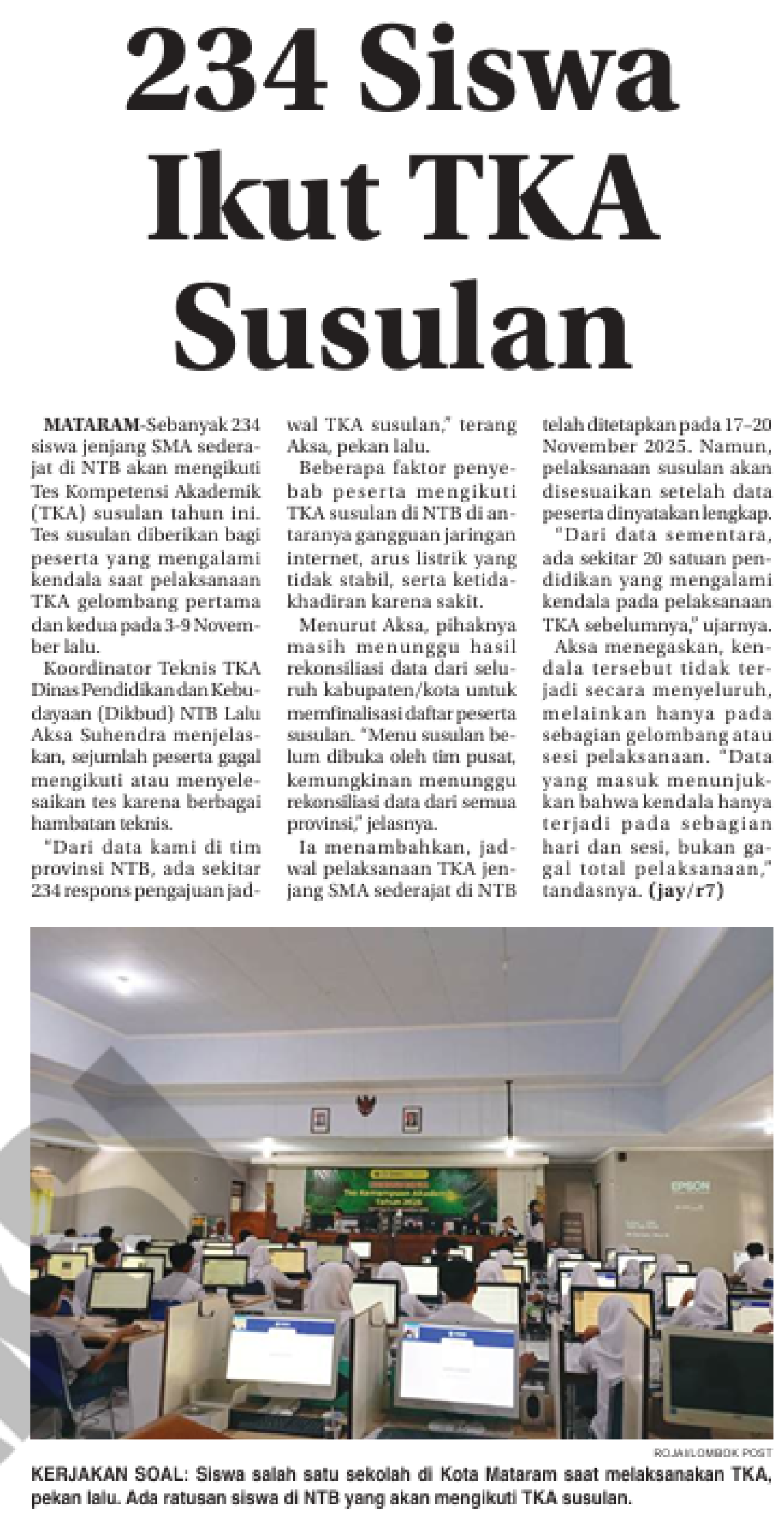 234 Siswa Ikut TKA Susulan
