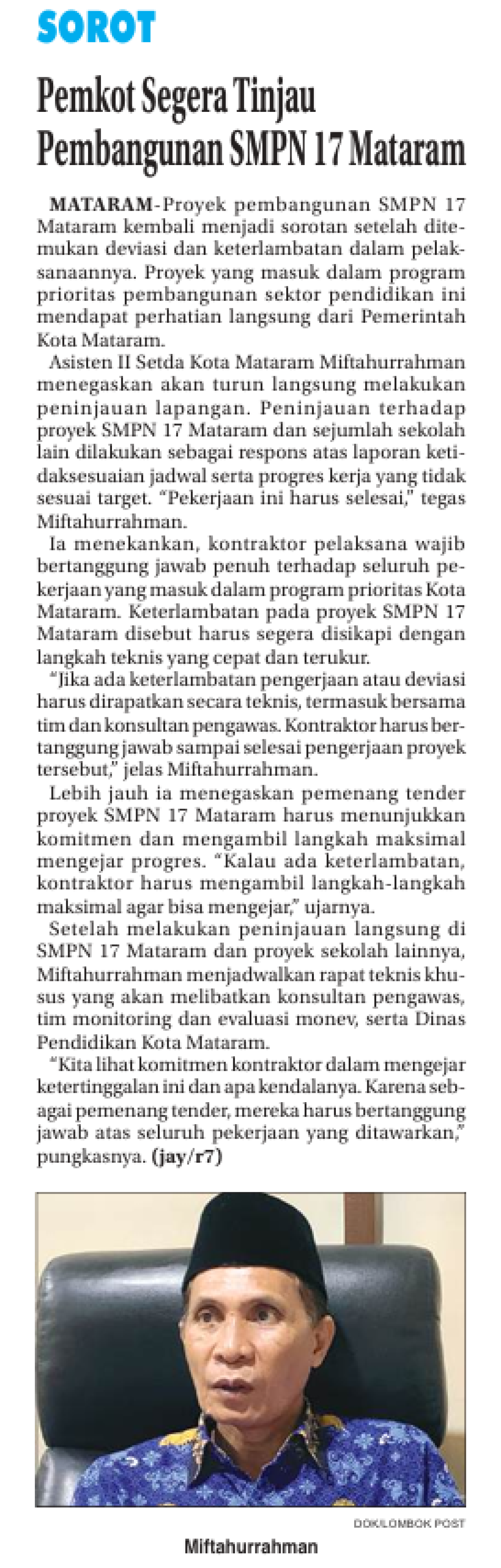 Pemkot Segera Tinjau Pembangunan SMPN 17 Mataram