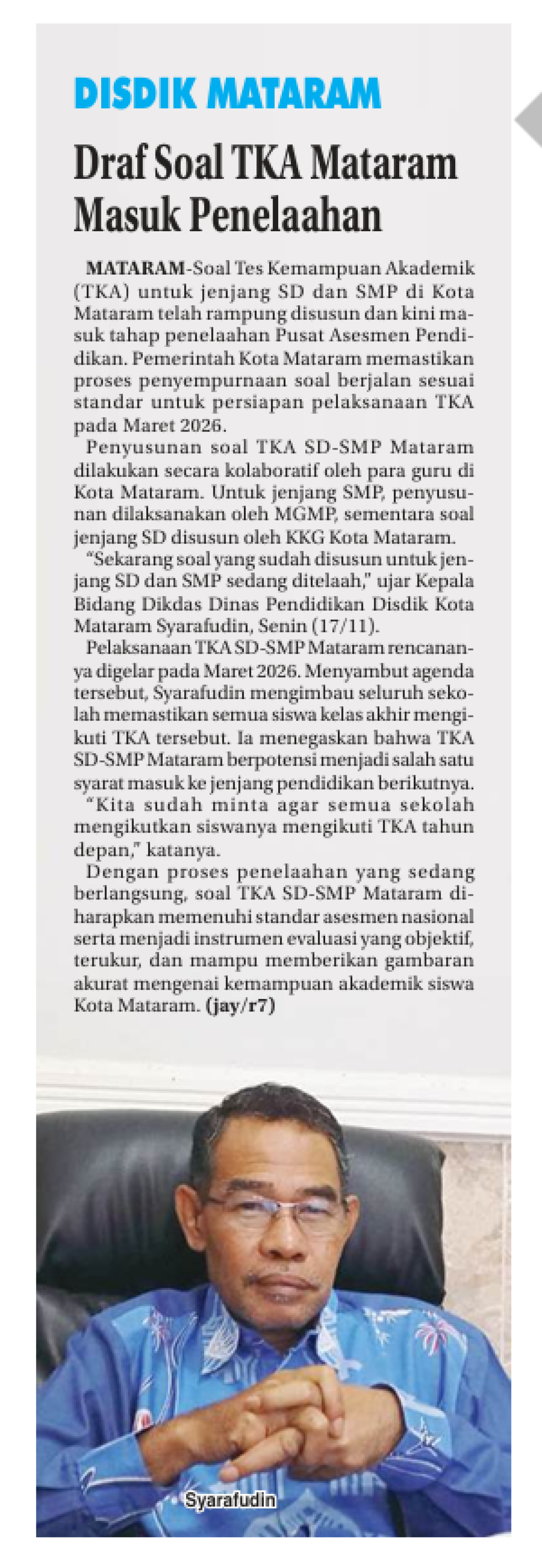 Draf Soal TKA Mataram Masuk Penelaahan