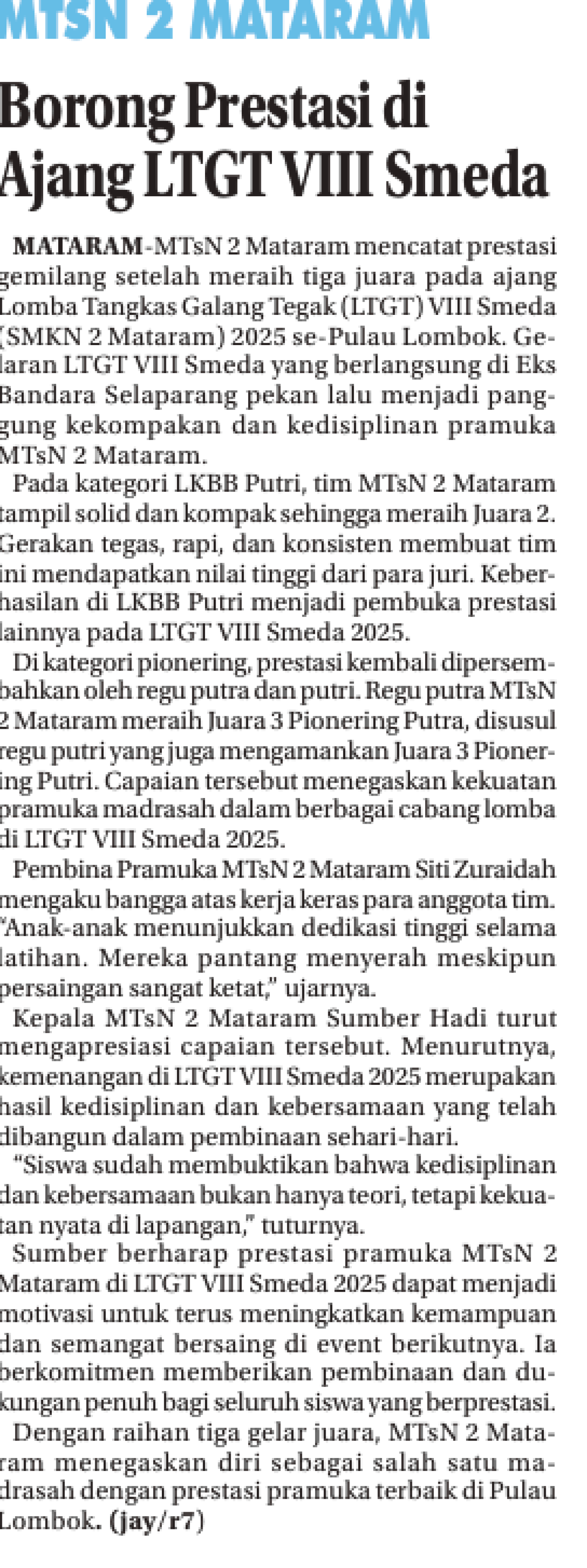 MTSN 2 MATARAM BORONG PRESTASI DI AJANG LTGT III SMEDA