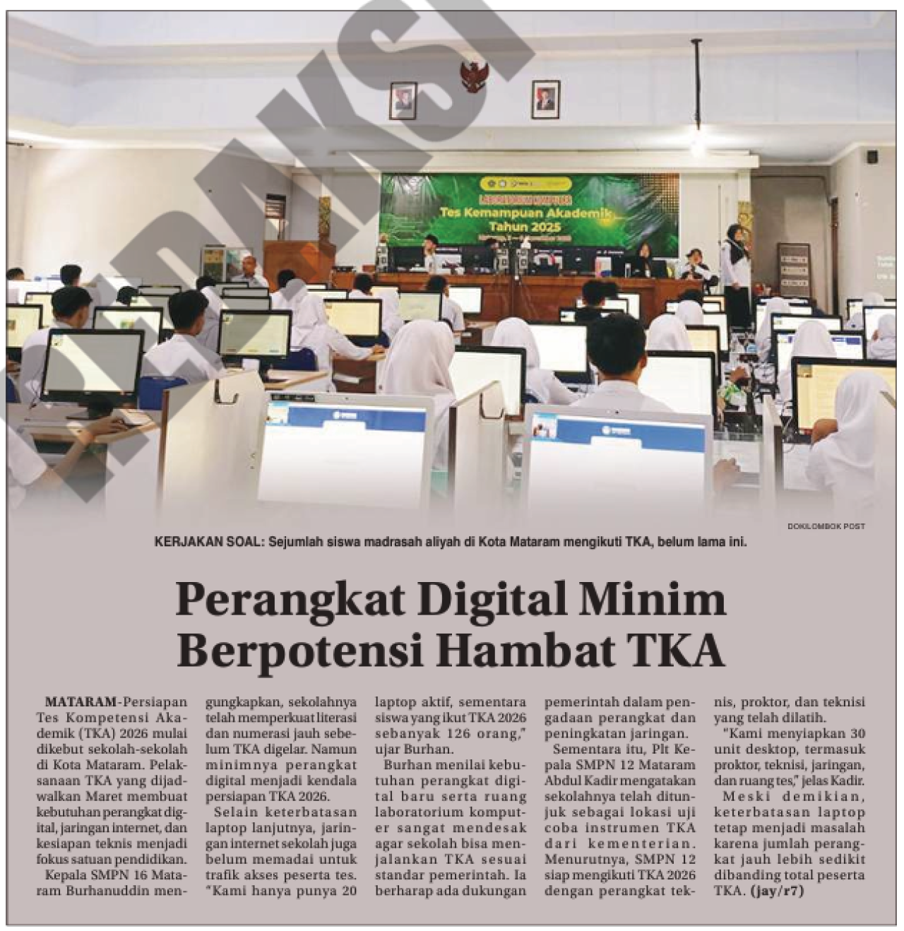 Perangkat Digital Minim Berpotensi Hambat TKA