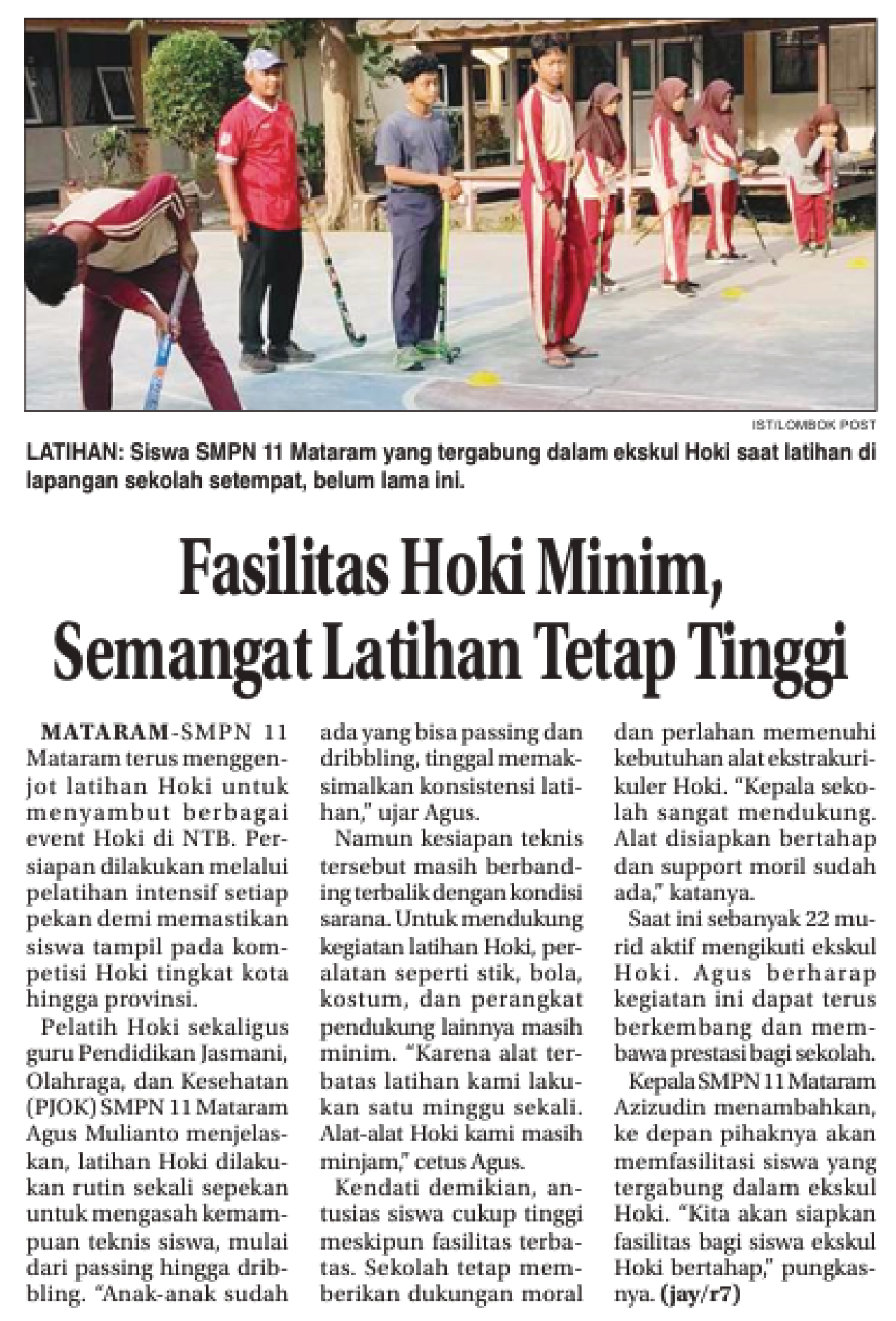 Fasilitas Hoki Minim, Semangat Latihan Tetap Tinggi