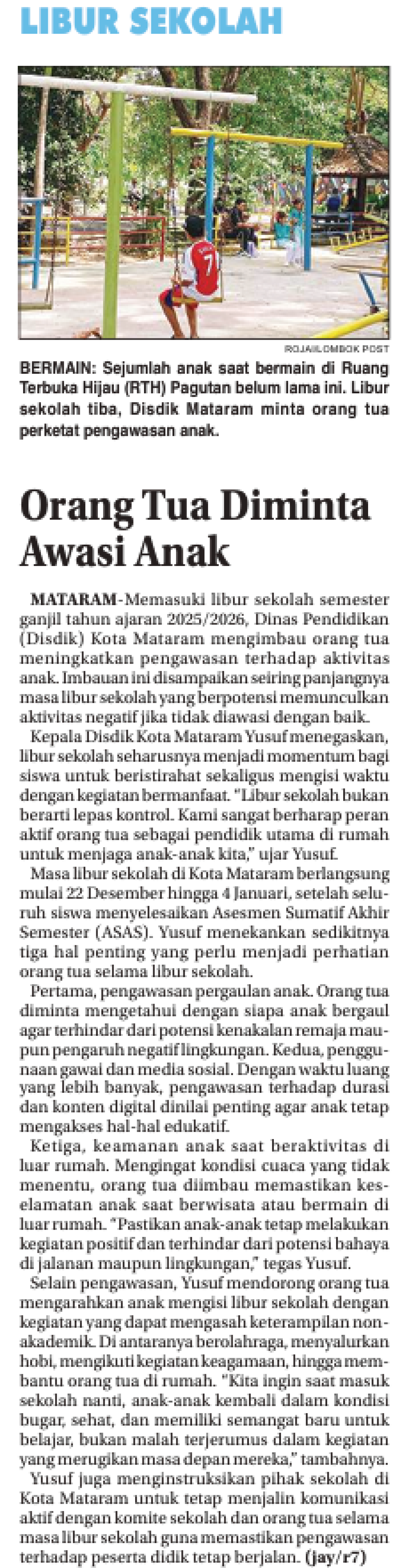 Orang Tua Diminta Awasi Anak