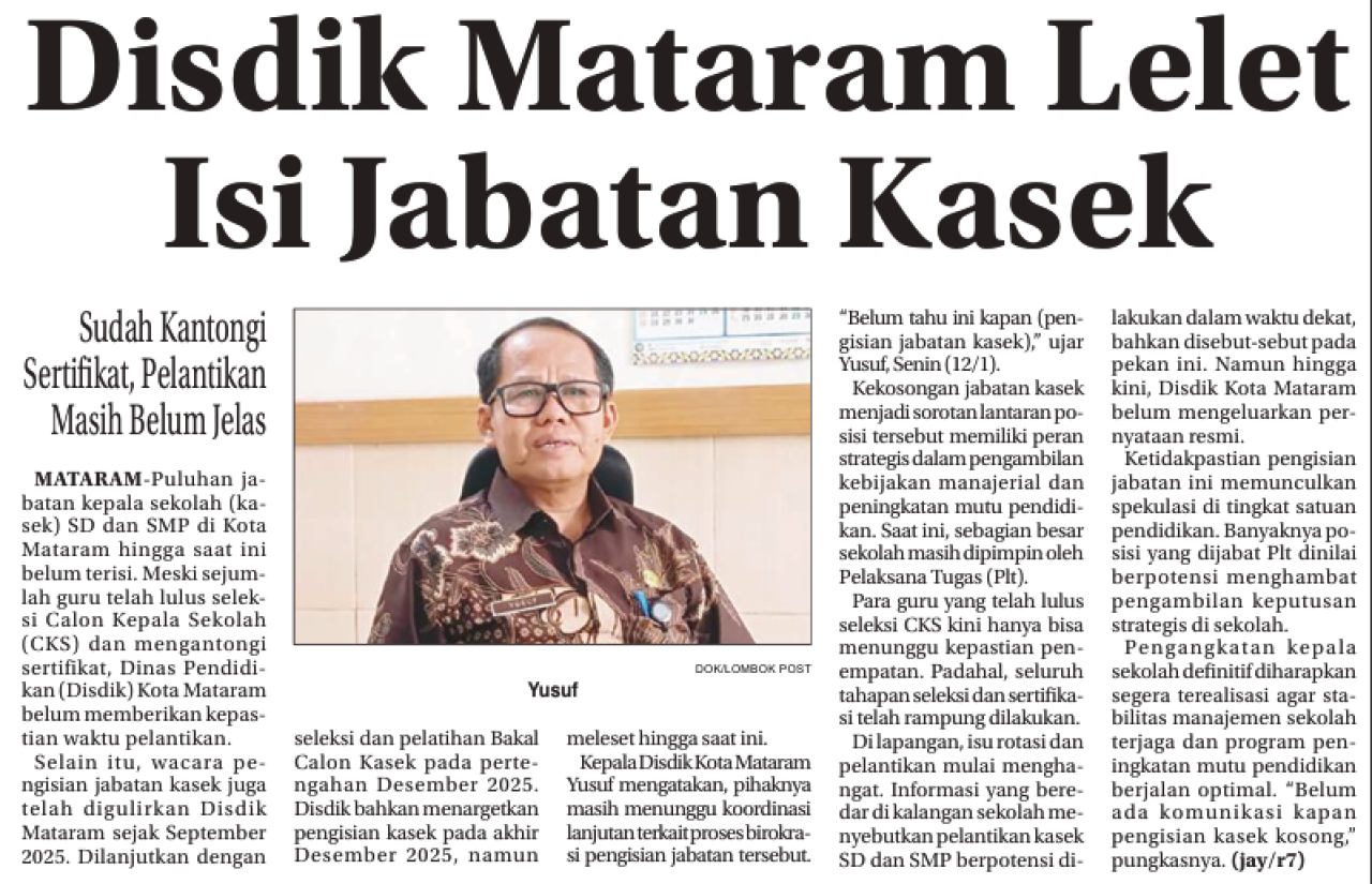Disdik Mataram Lelet Isi Jabatan Kasek