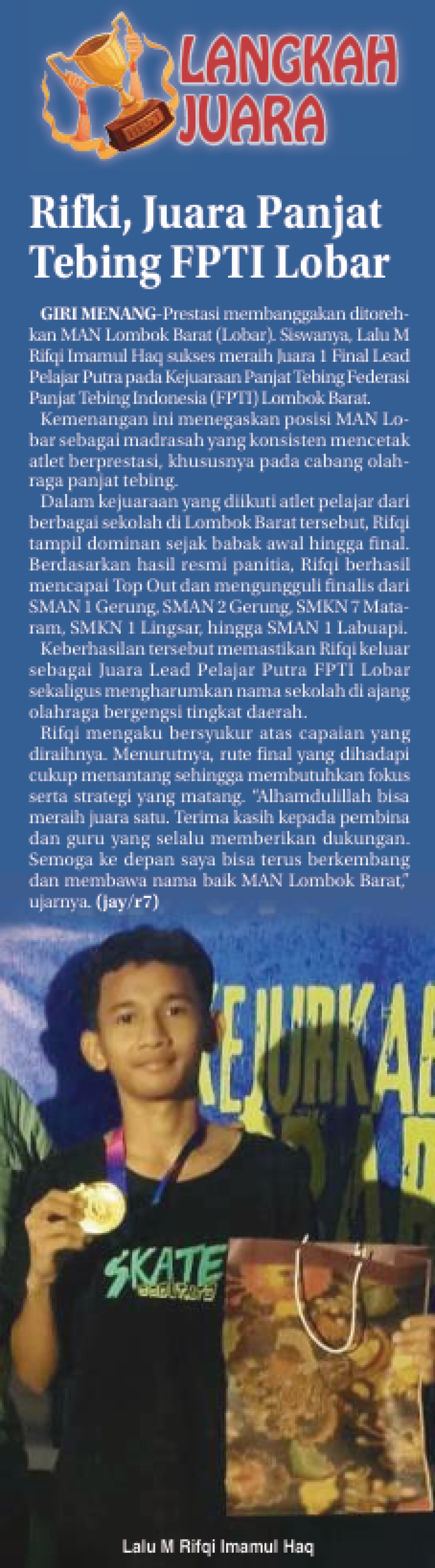 Rifki, Juara Panjat Tebing FPTI Lobar