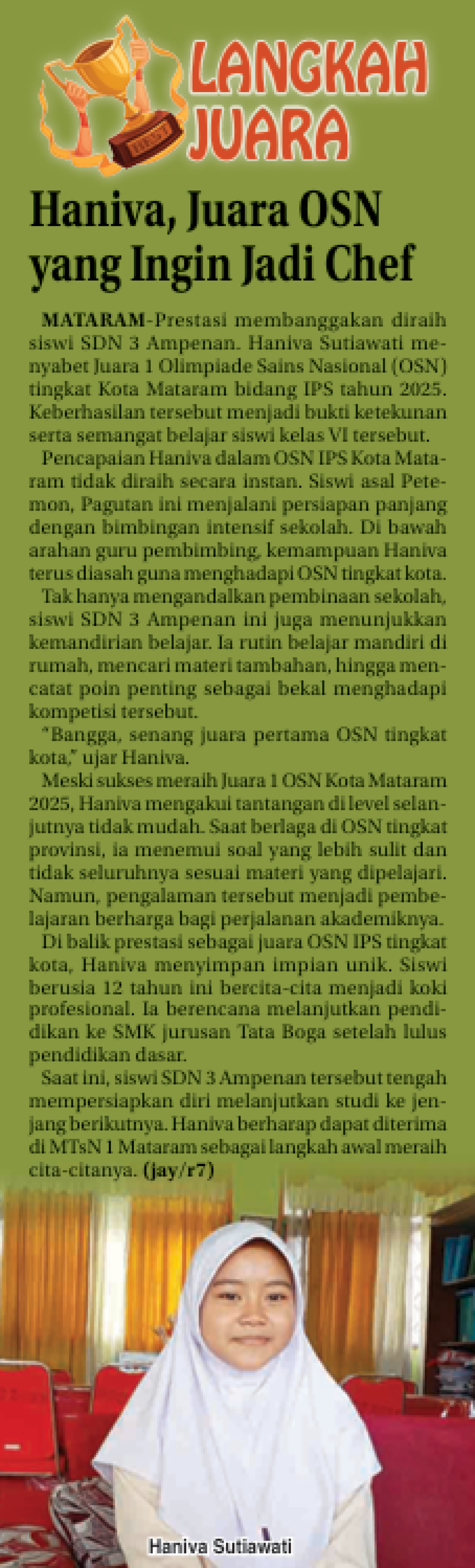Haniva, Juara OSN yang Ingin Jadi Chef