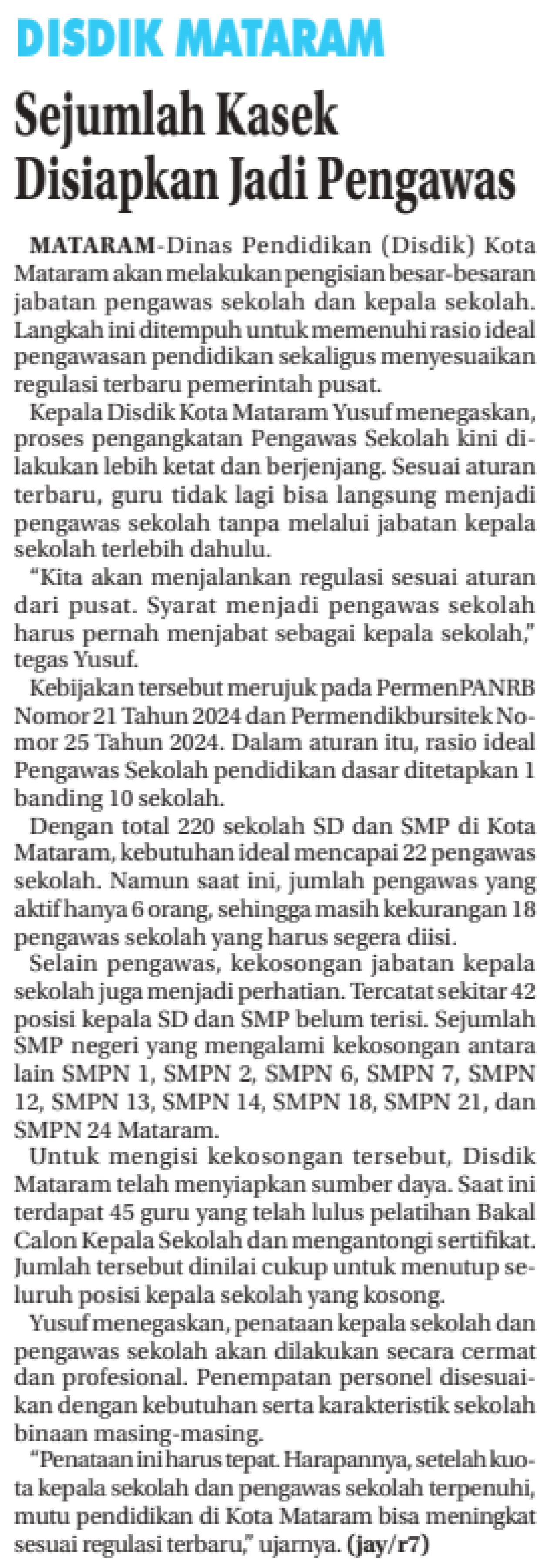 Sejumlah Kasek Disiapkan Jadi Pengawas