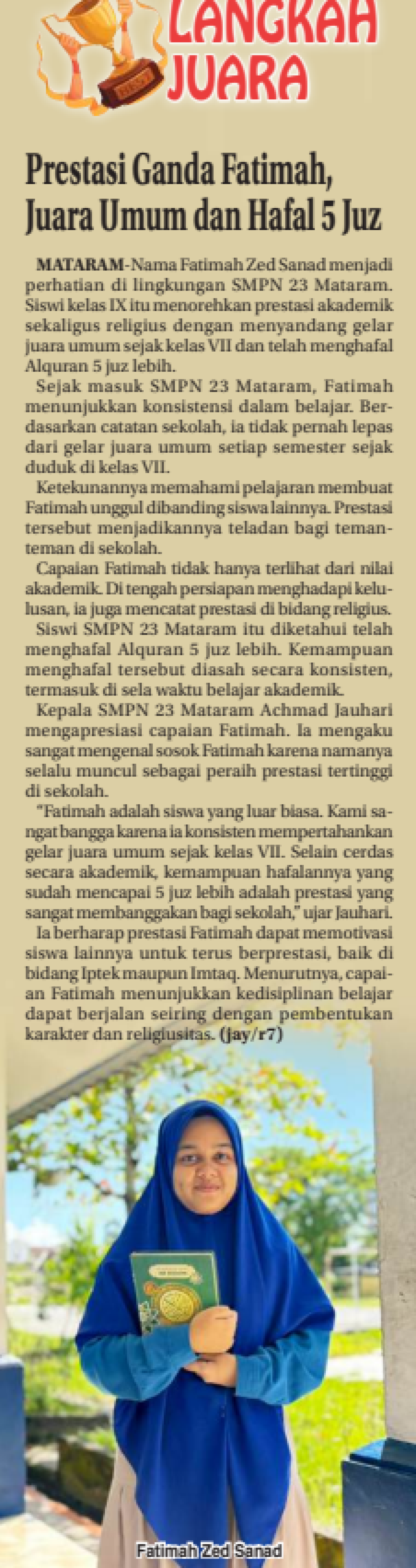 Prestasi Ganda Fatimah, Juara Umum dan Hafal 5 Juz