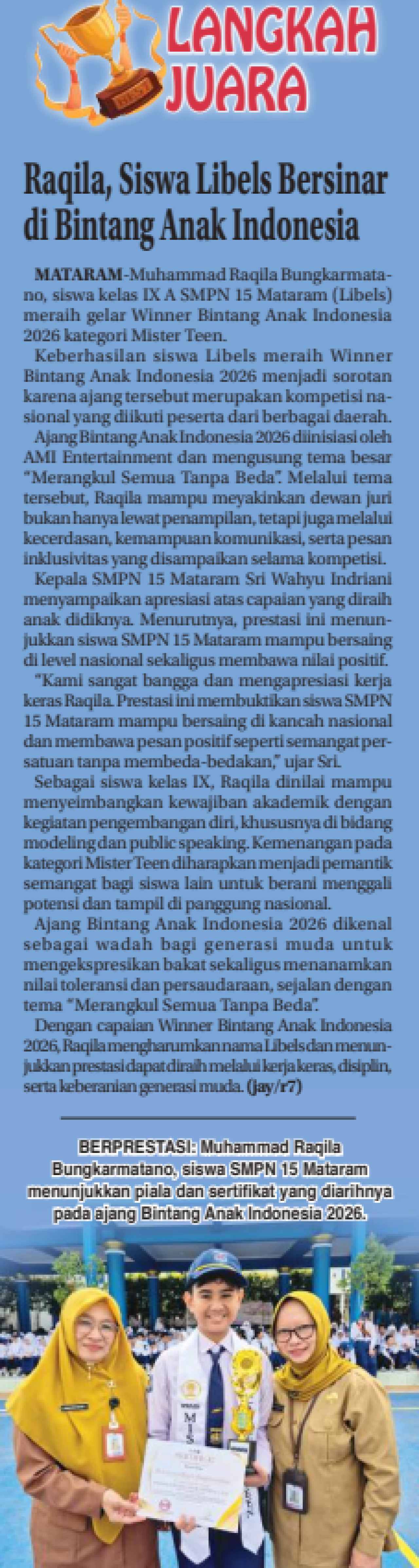 Raqila, Siswa Libels Bersinar di Bintang Anak Indonesia