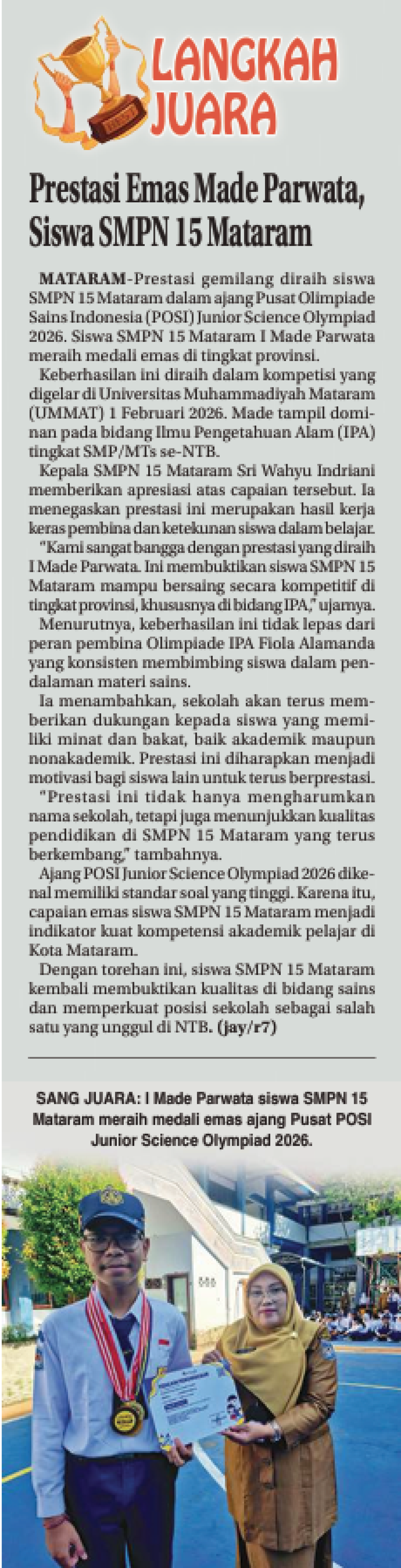 Prestasi Emas Made Parwata, Siswa SMPN 15 Mataram