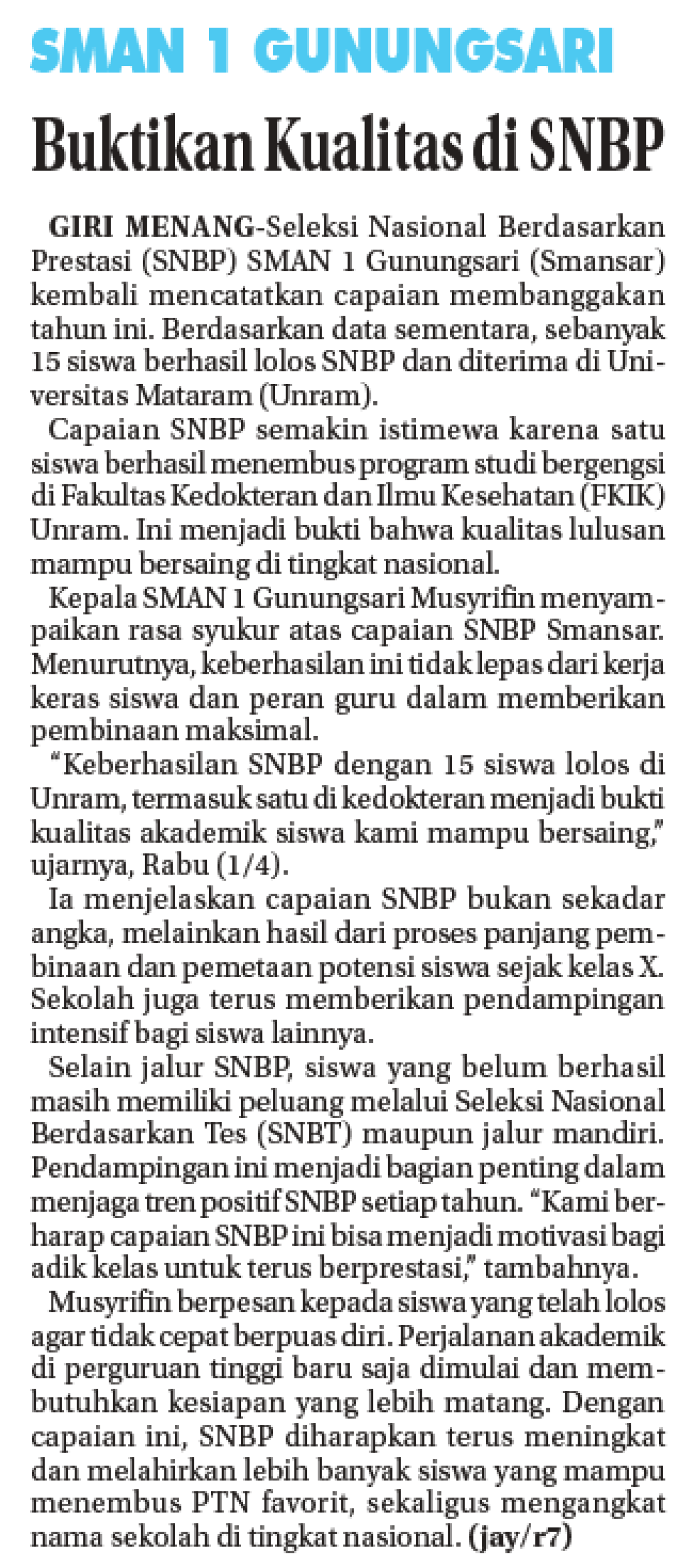 Buktikan Kualitas di SNBP