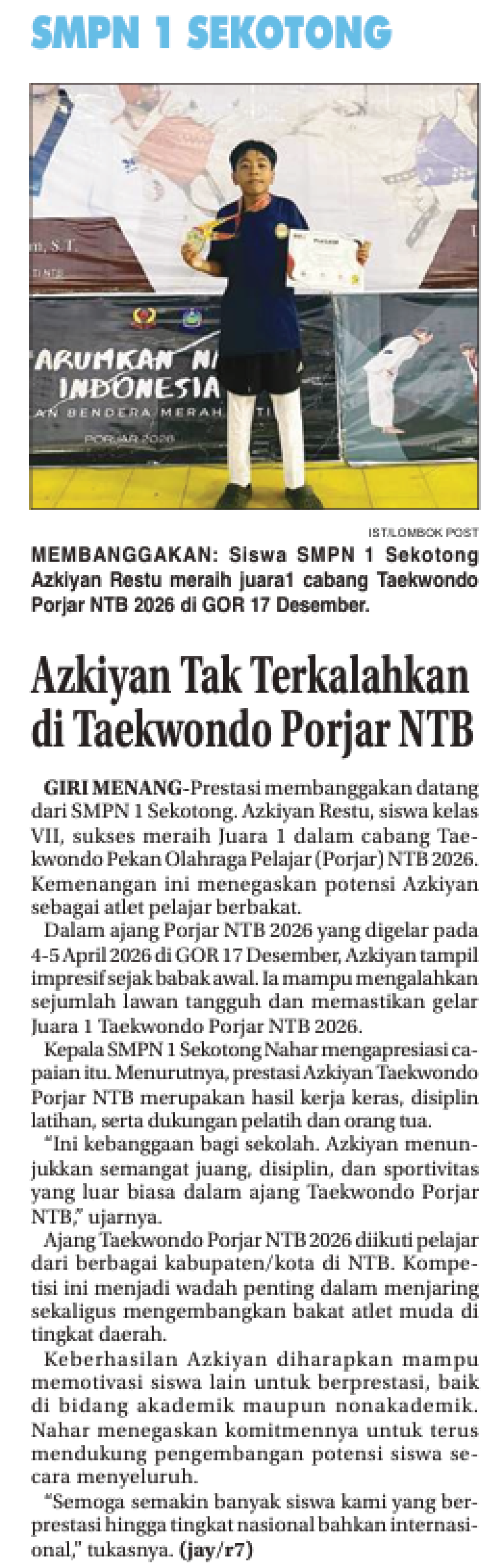 Azkiyan Tak Terkalahkan di Taekwondo Porjar NTB