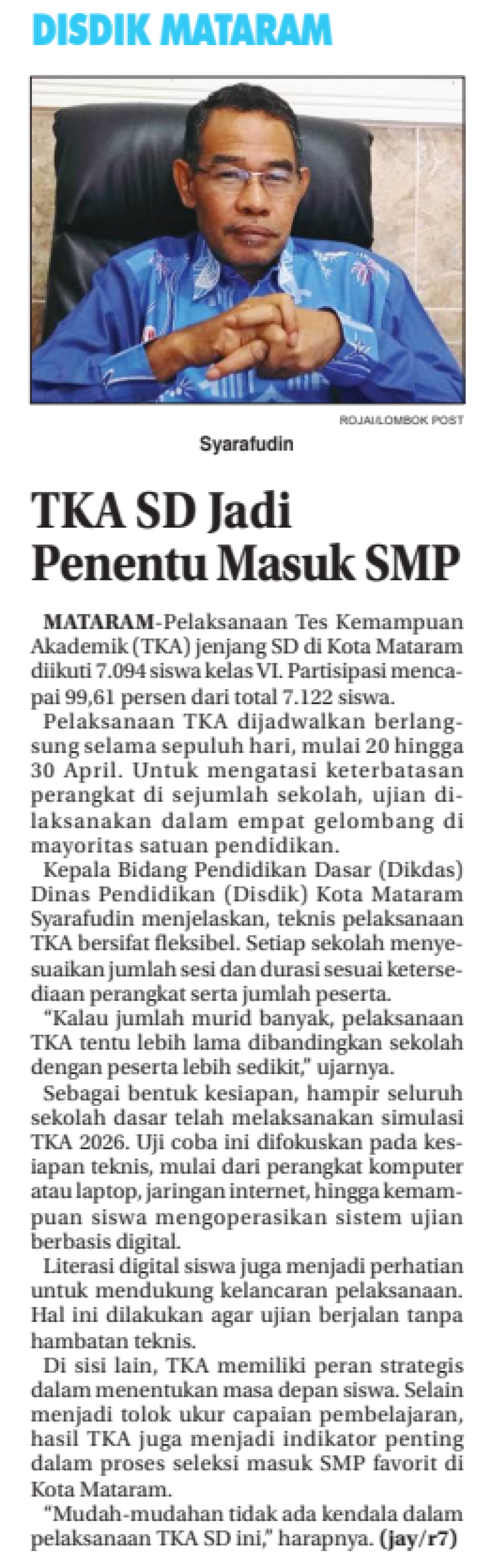 TKA SD Jadi Penentu Masuk SMP