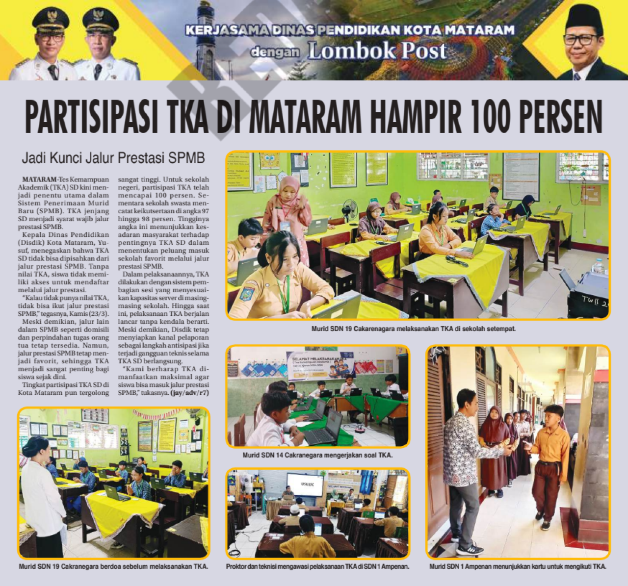 PARTISIPASI TKA DI MATARAM HAMPIR 100 PERSEN
