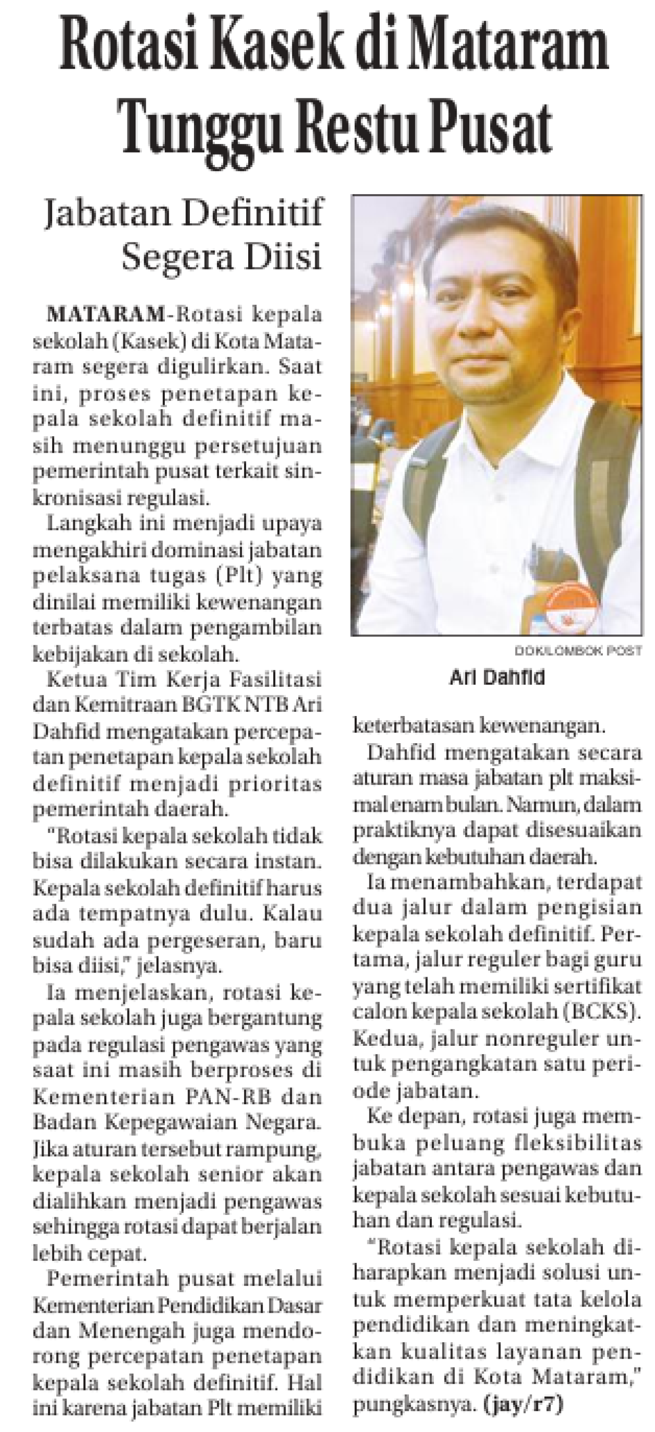 Rotasi Kasek di Mataram Tunggu Restu Pusat