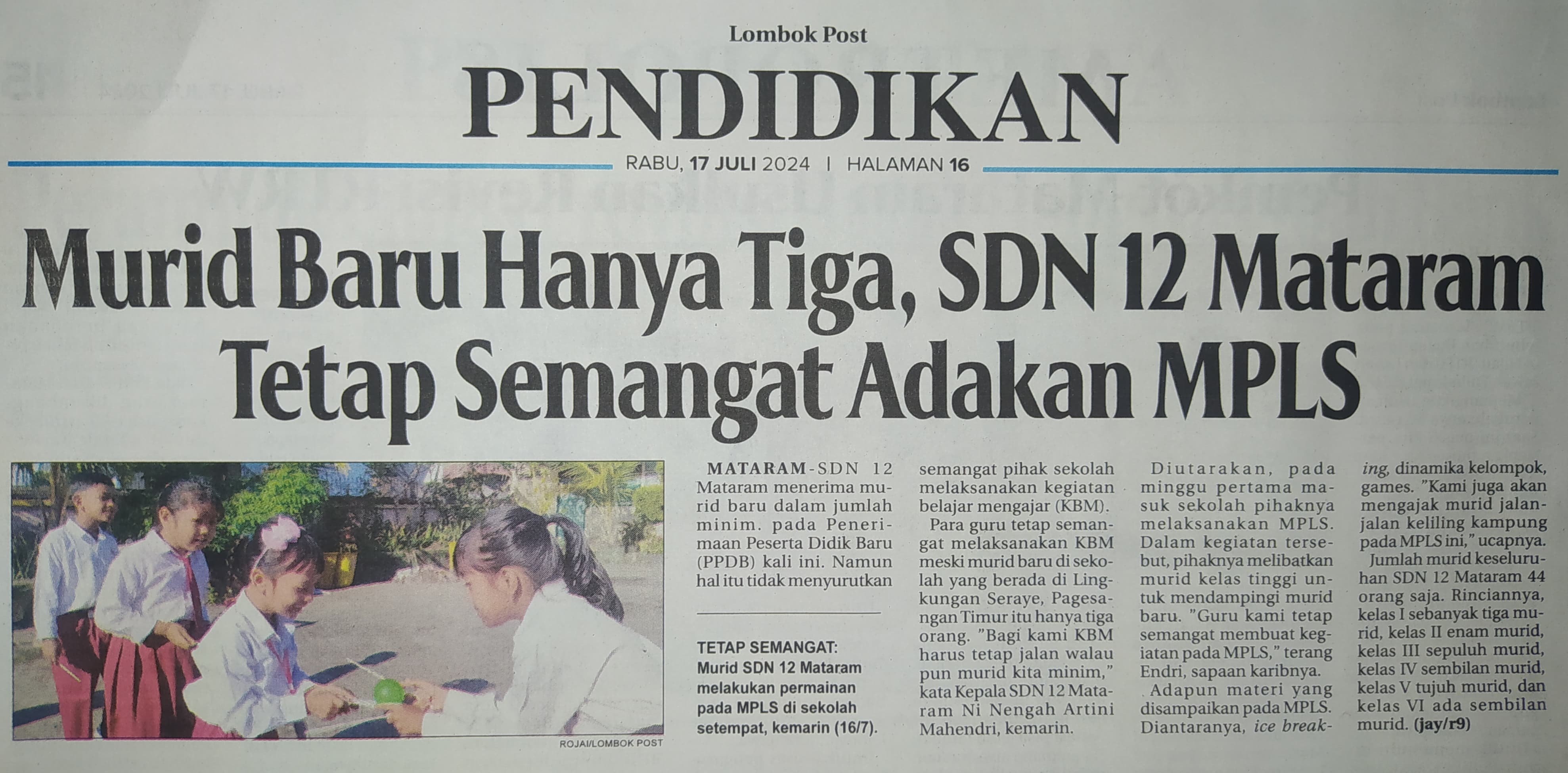 Murid Baru Hanya 3, SDN 12 Mataram Tetap Semangat Adakan MPLS