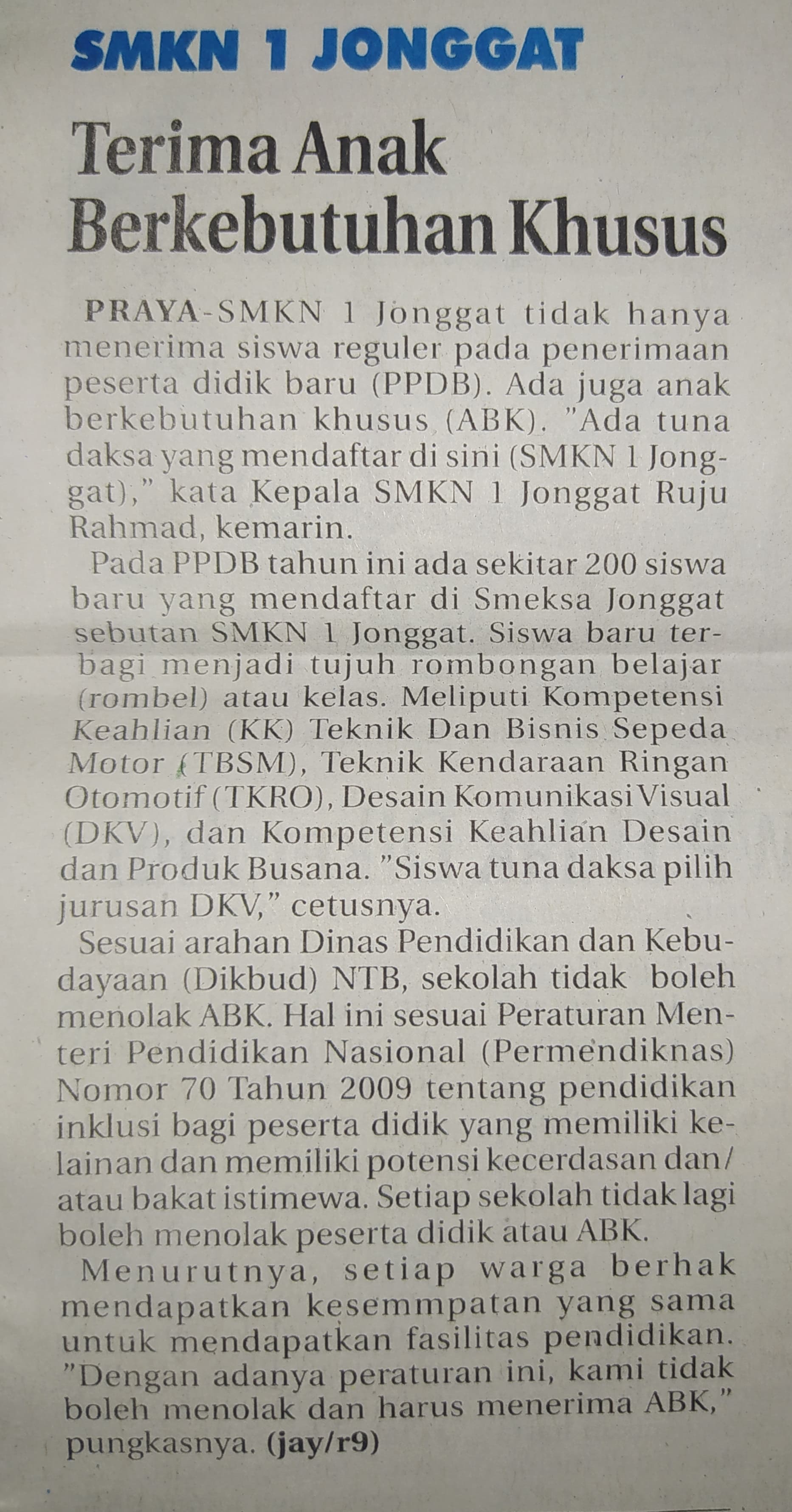 SMKN 1 Jonggat Terima Anak Berkebutuhan Khusus