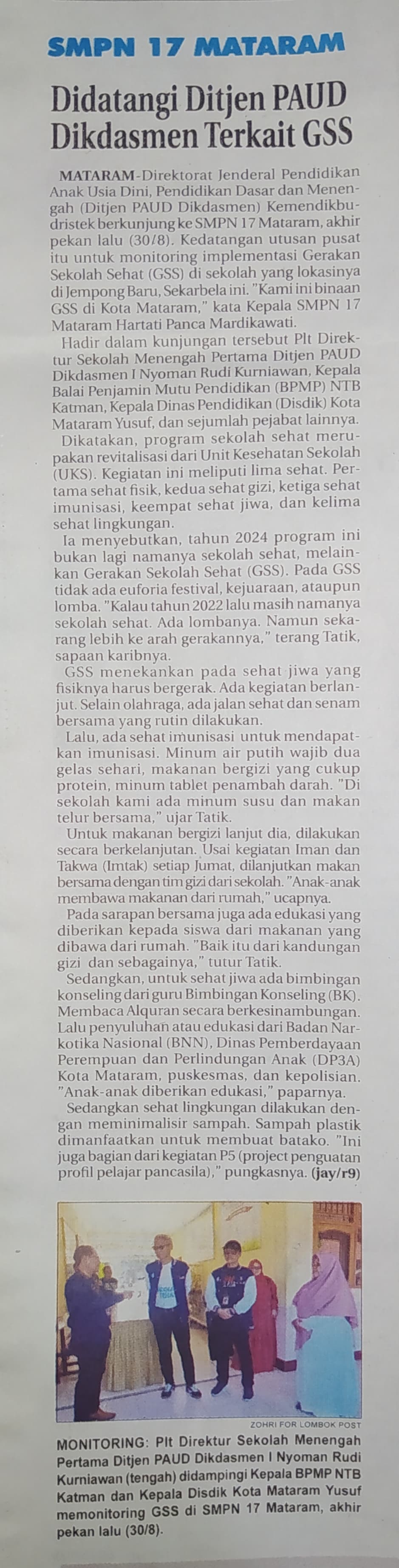 SMPN 17 Mataram Didatangi Ditjen PAUD Dikdasmen Terkait GSS