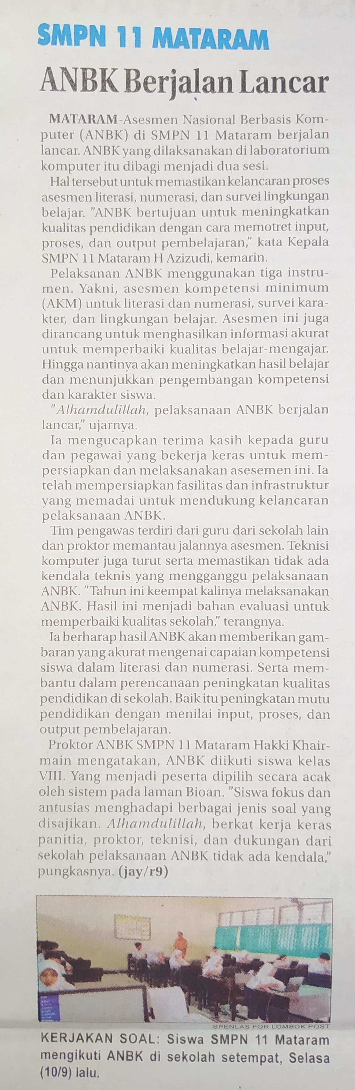 SMPN 11 Mataram ANBK Berjalan Lancar