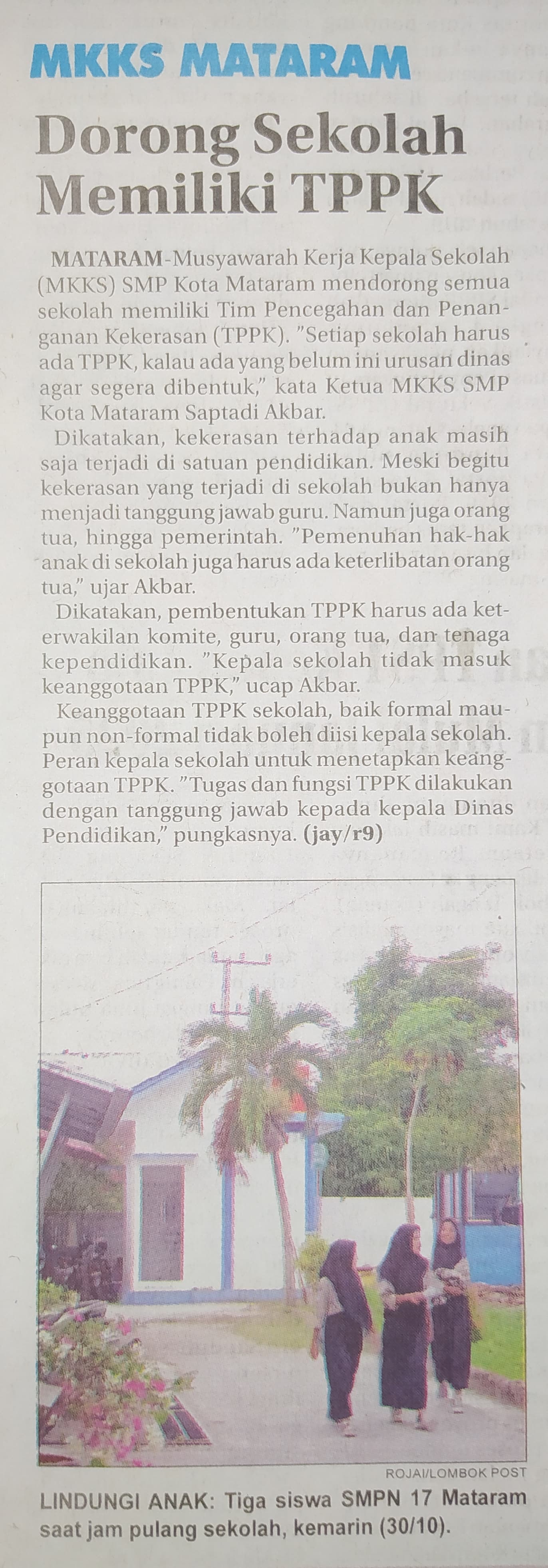 MKKS Mataram, Dorong Sekolah Memiliki TPPK
