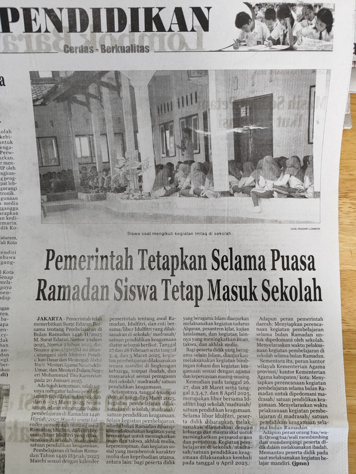 Pemerintah Tetapkan Selama Puasa Ramadan Siswa Tetap Masuk Sekolah