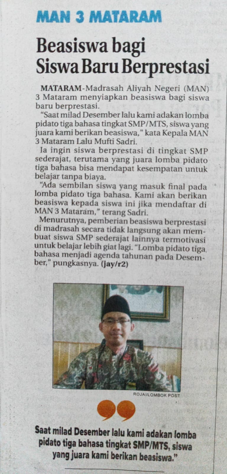 MAN 3 Mataram, Beasiswa Bagi Siswa Baru Berprestasi