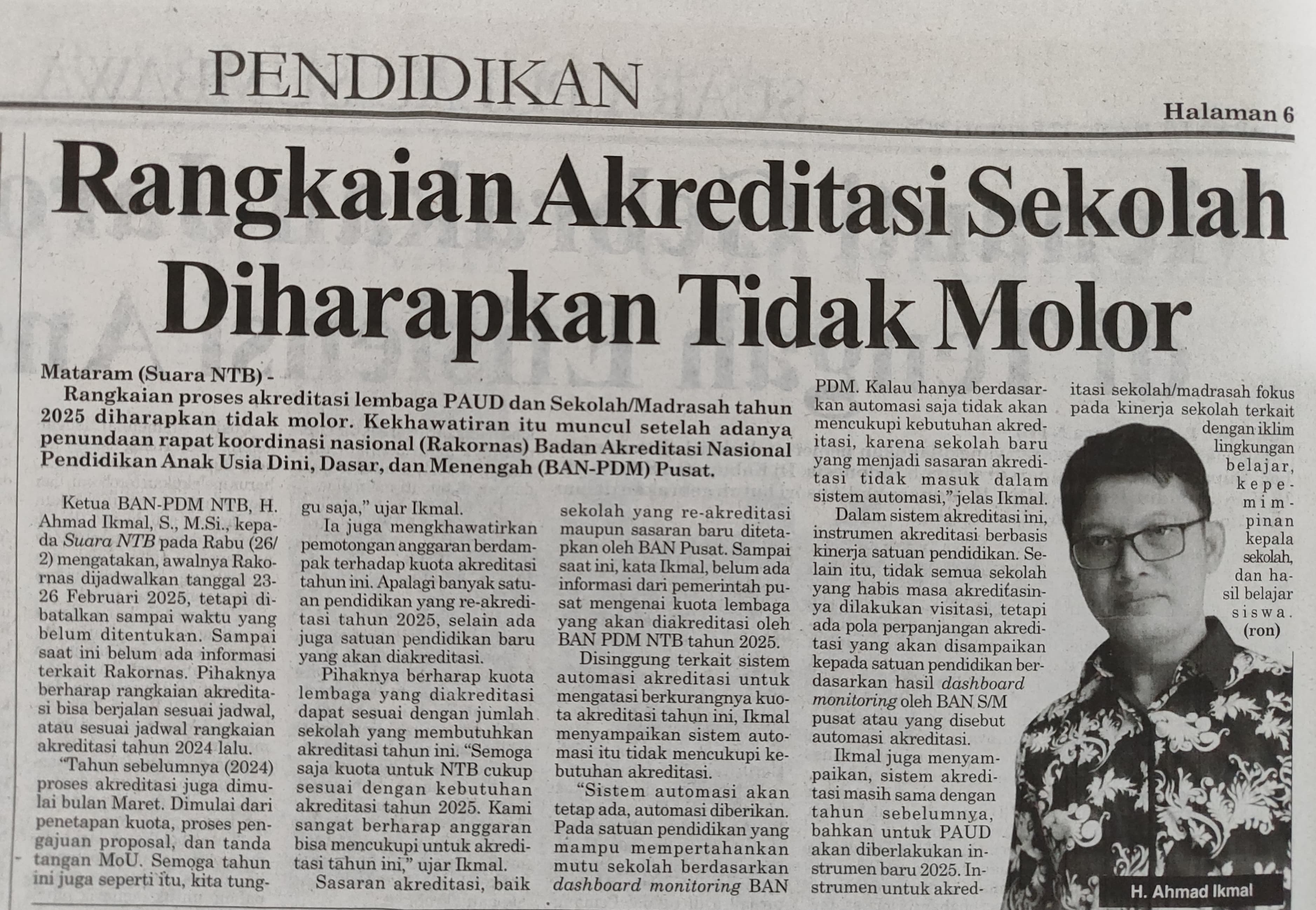 Rangkaian Akreditasi Sekolah Diharapkan Tidak Molor