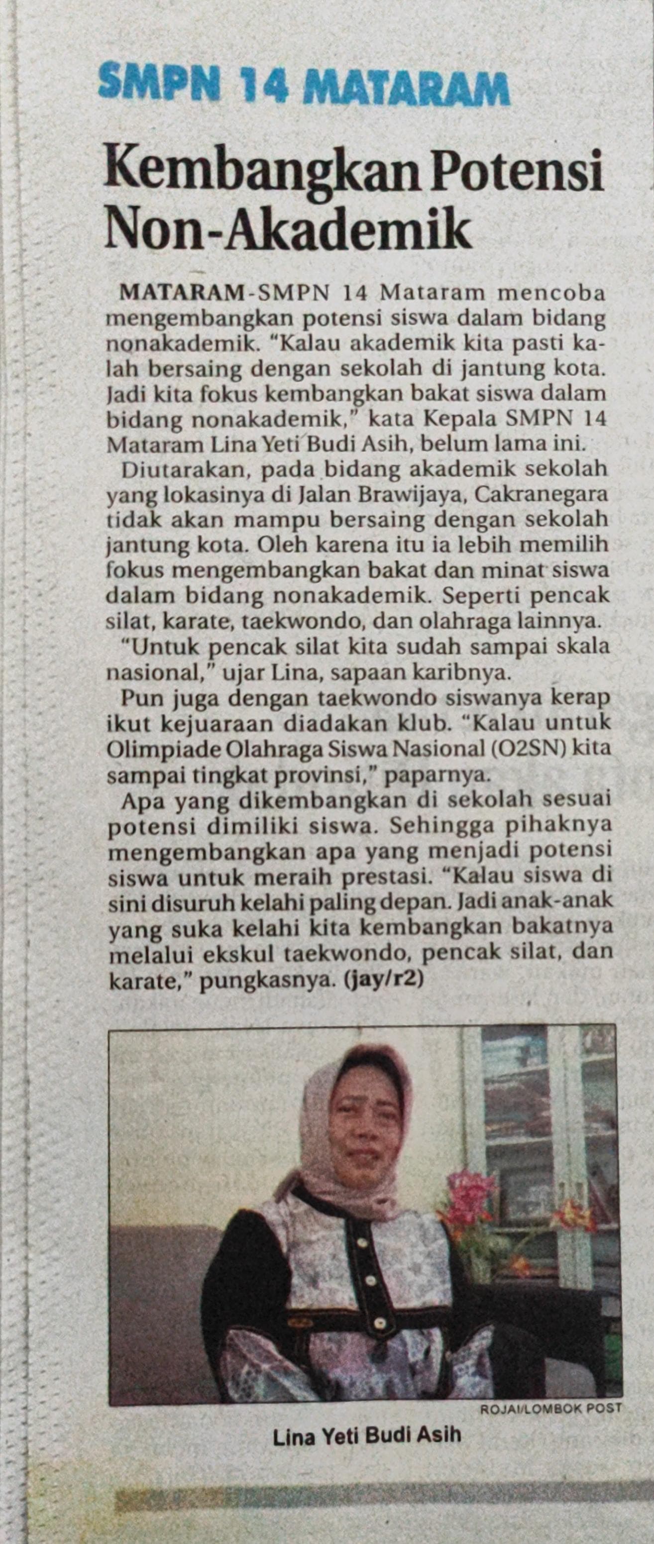 SMPN 14 Mataram Kembangkan Potensi Non Akademik