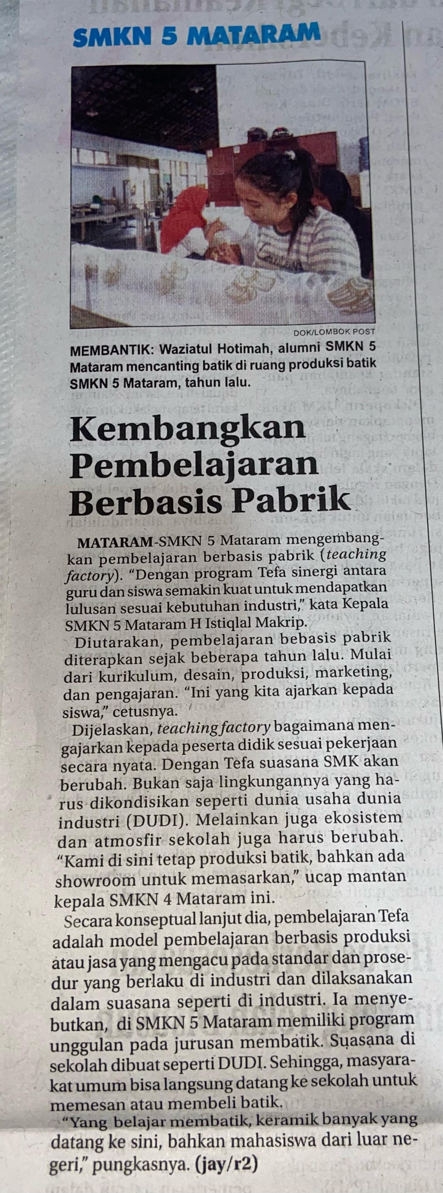 SMKN 5 Mataram Kembangkan Pembelajaran Berbasis Pabrik