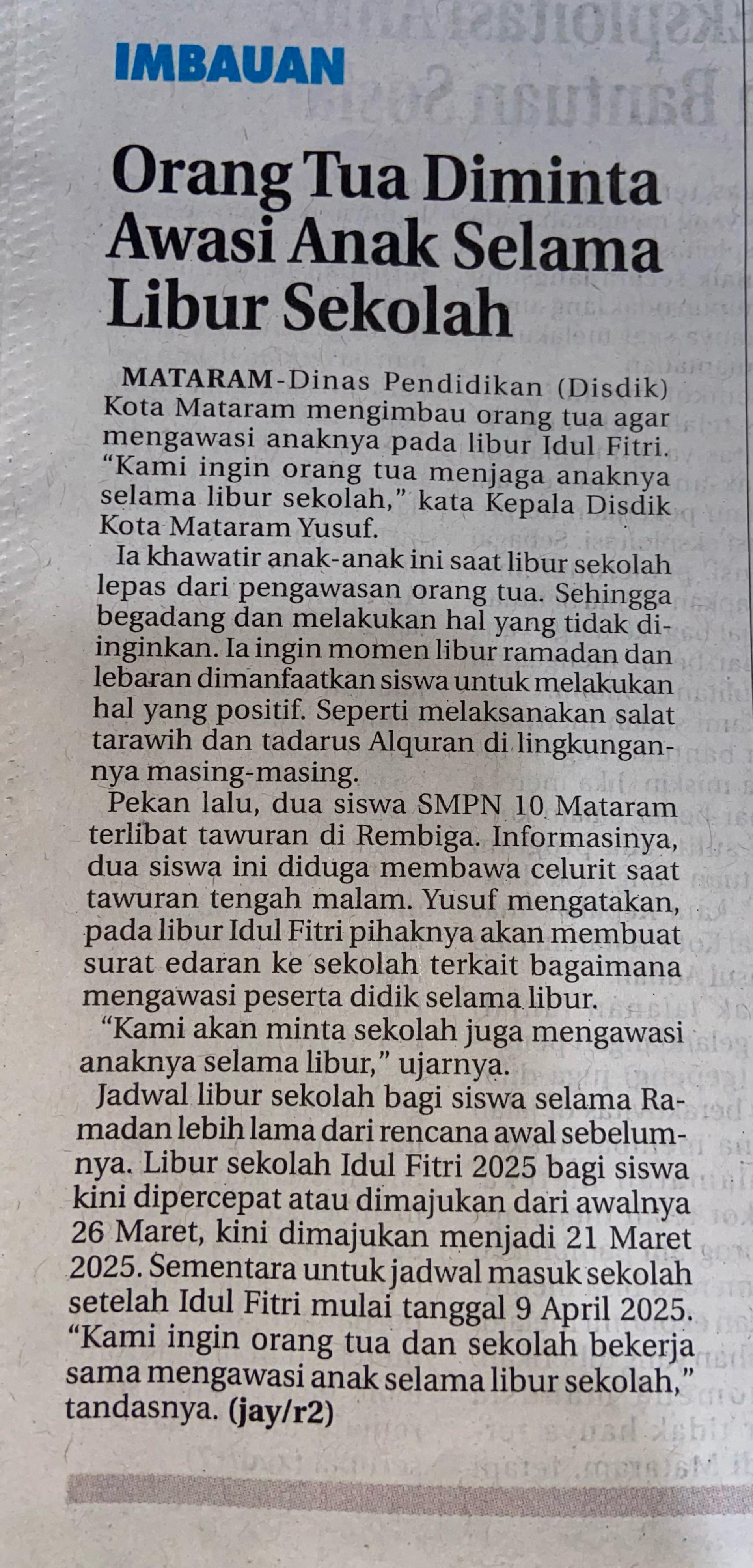 Orang Tua Diminta Awasi Anak Selama Libur Sekolah