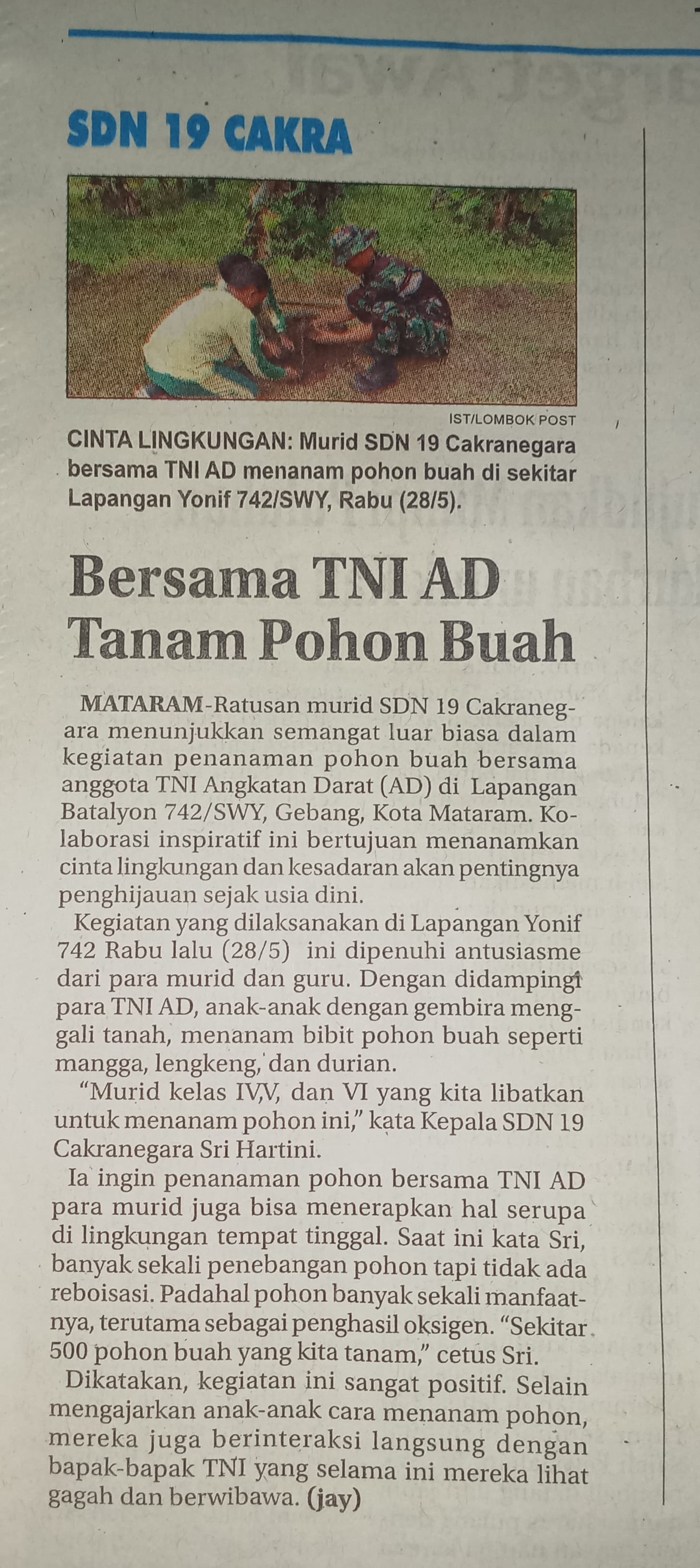 SDN 19 CAKRA BERSAMA TNI AD TANAM POHON BUAH