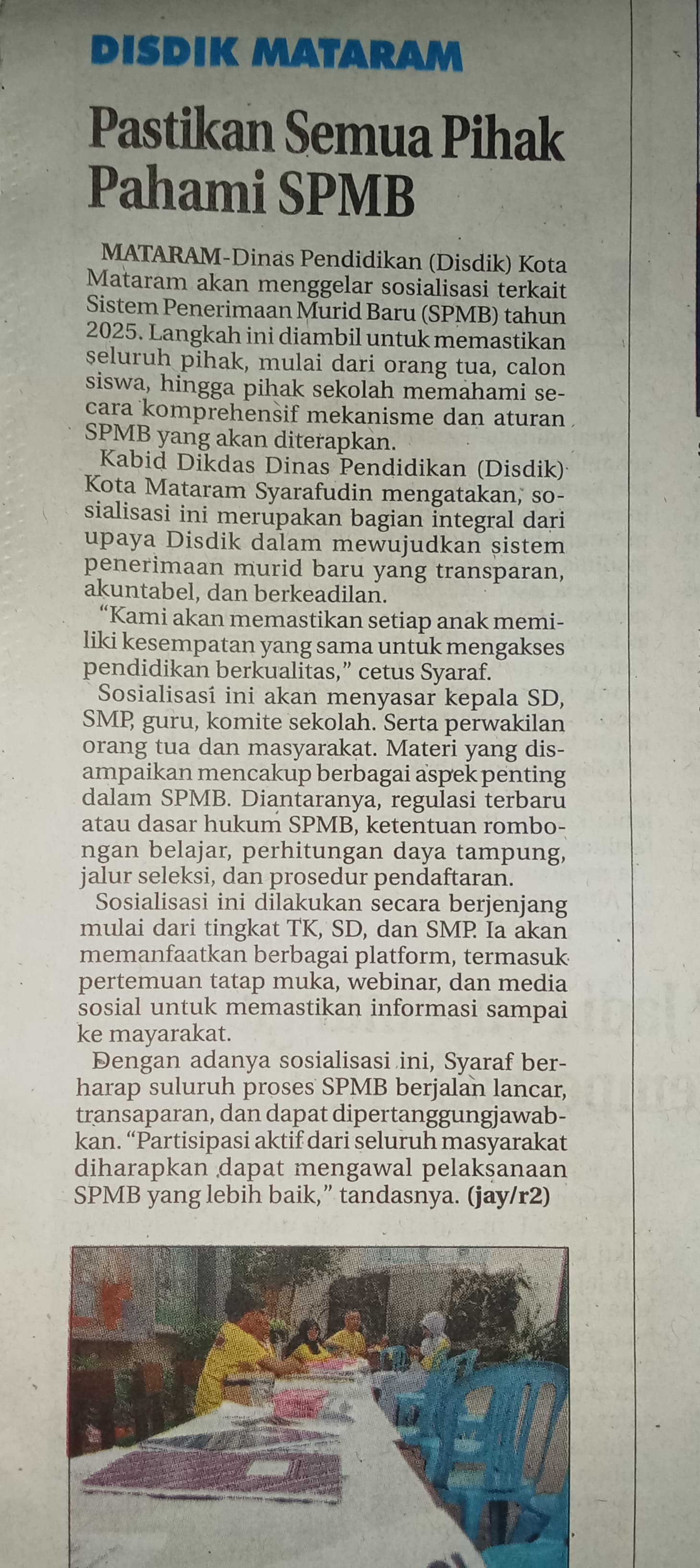 DISDIK MATARAM PASTIKAN SEMUA PIHAK PAHAMI SPMB
